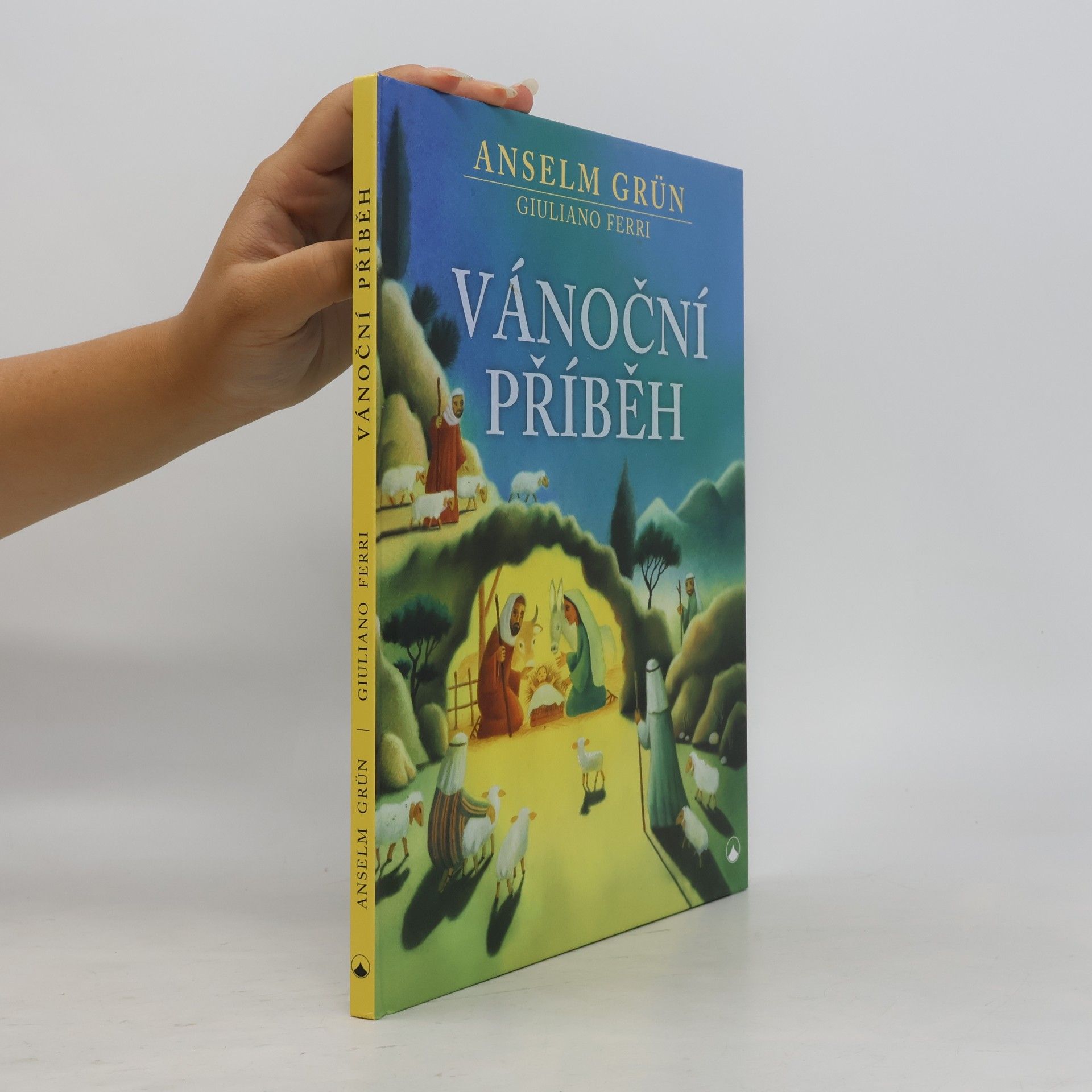 Anselm Grün Vánoční příběh