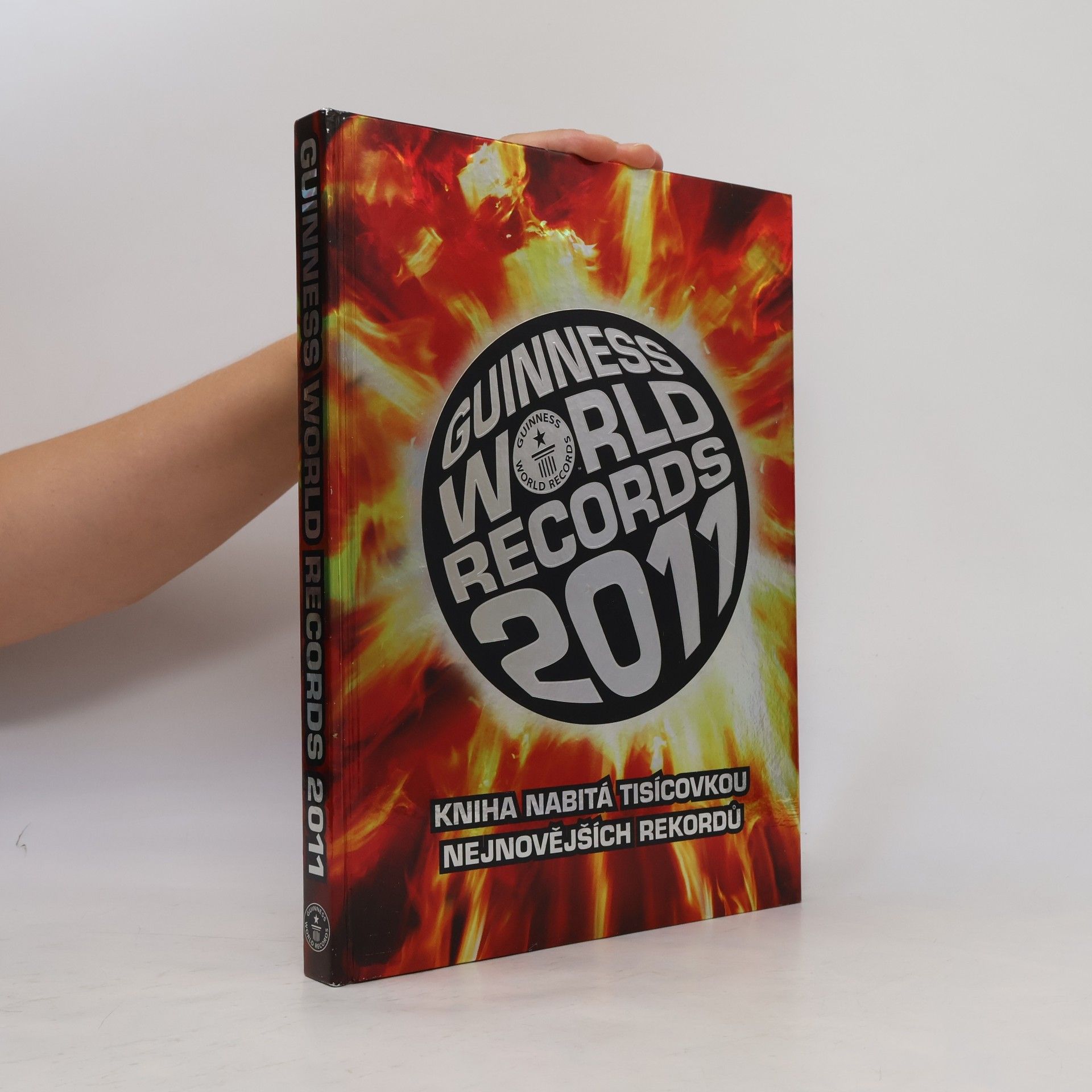 Guinness World Records Ltd. Guinness World Records 2011 : Kniha nabitá tisícovkou nejnovějších rekordů