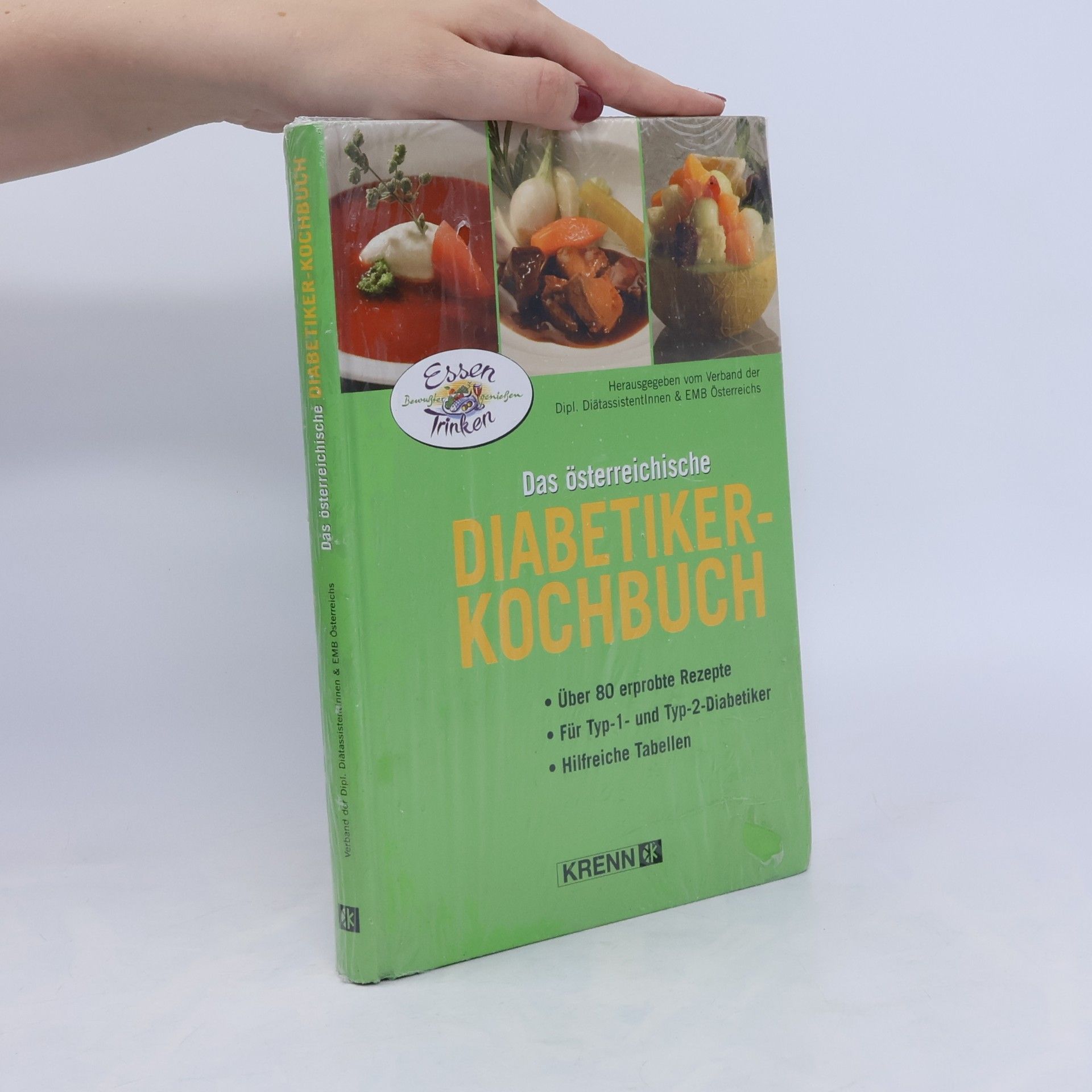 Claudia Dichtl Das österreichische Diabetiker-Kochbuch