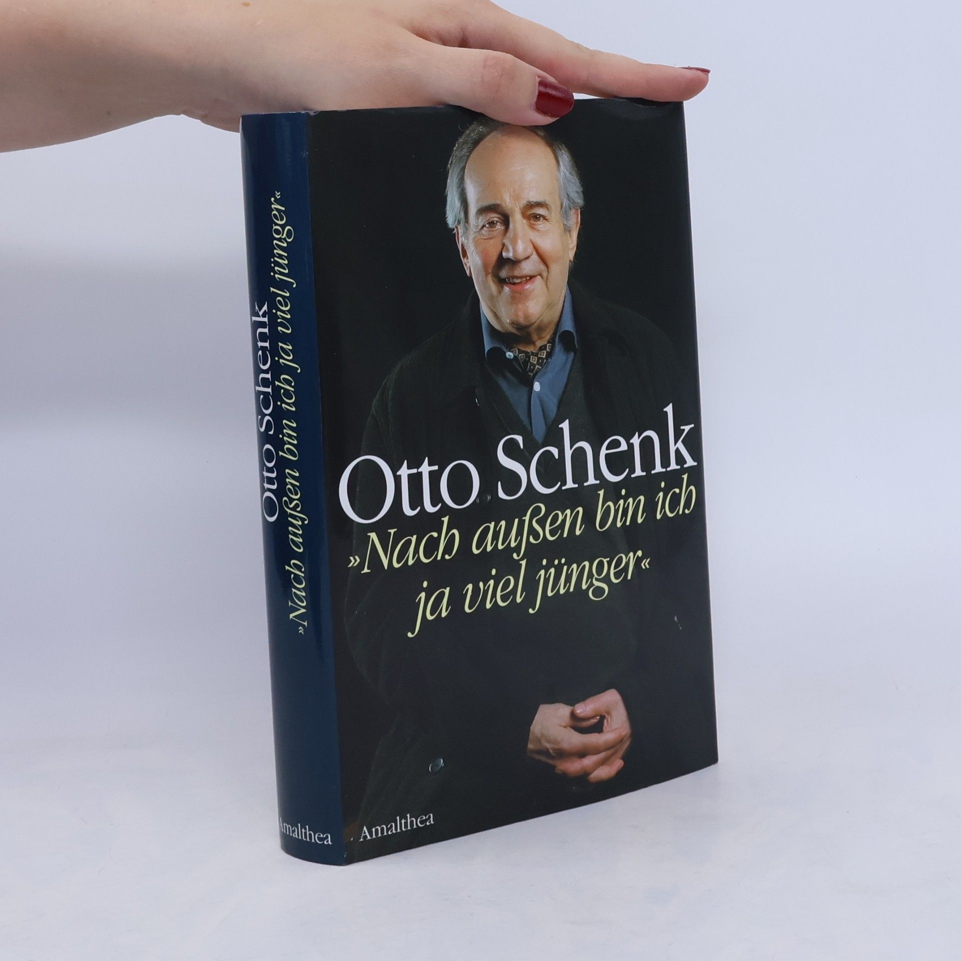 Otto Schenk Nach außen bin ich ja viel jünger