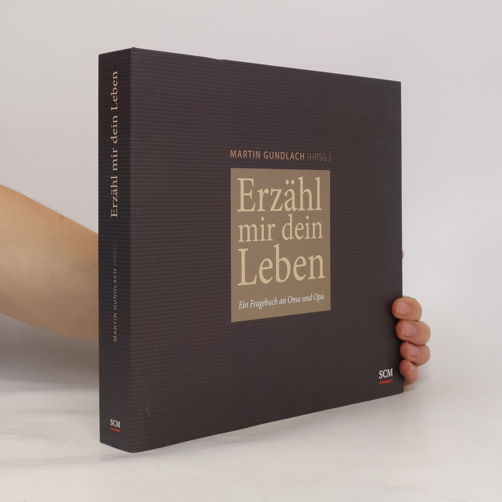 Autorenkollektiv Erzähl mir dein Leben