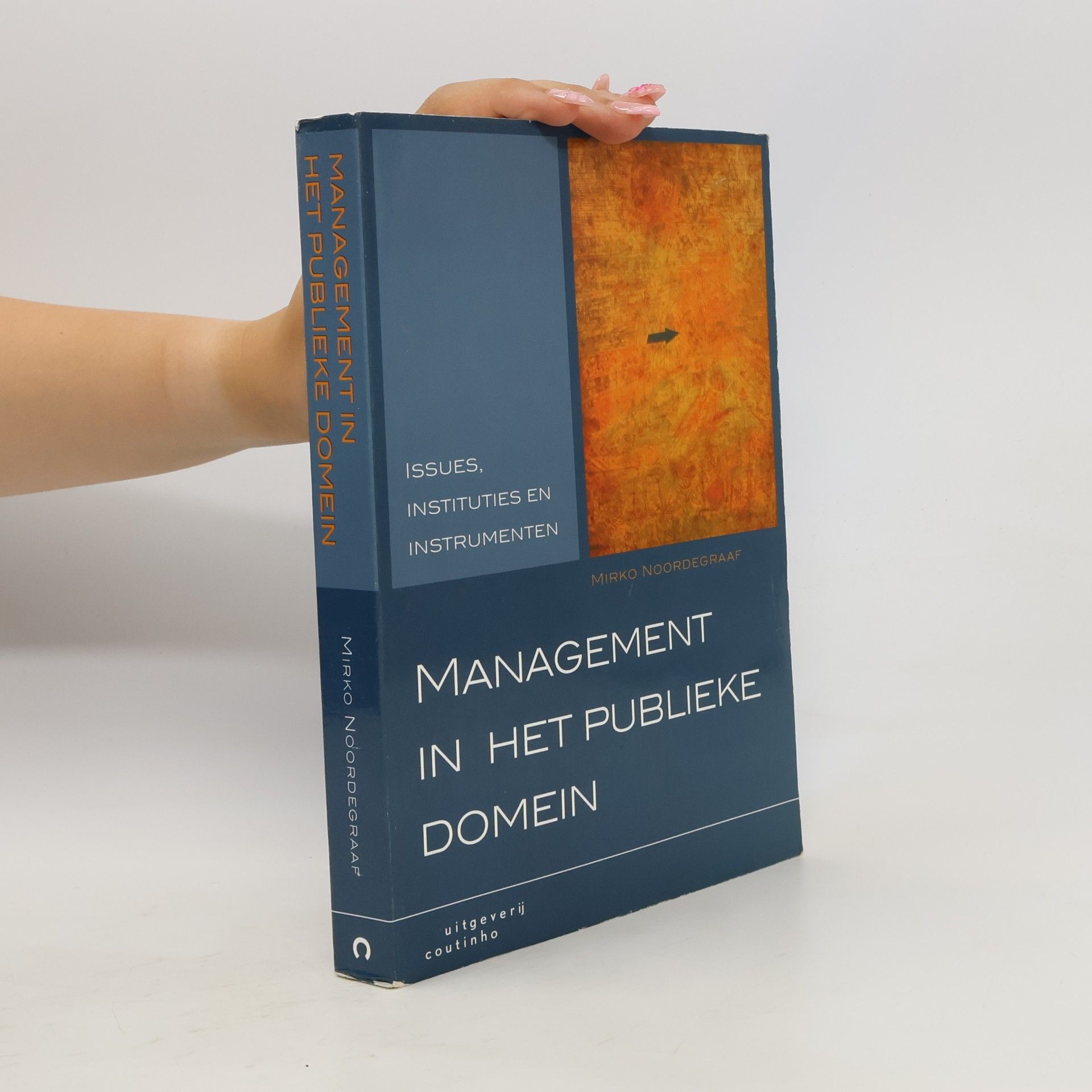 Mirko Noordegraaf Management in het publieke domein