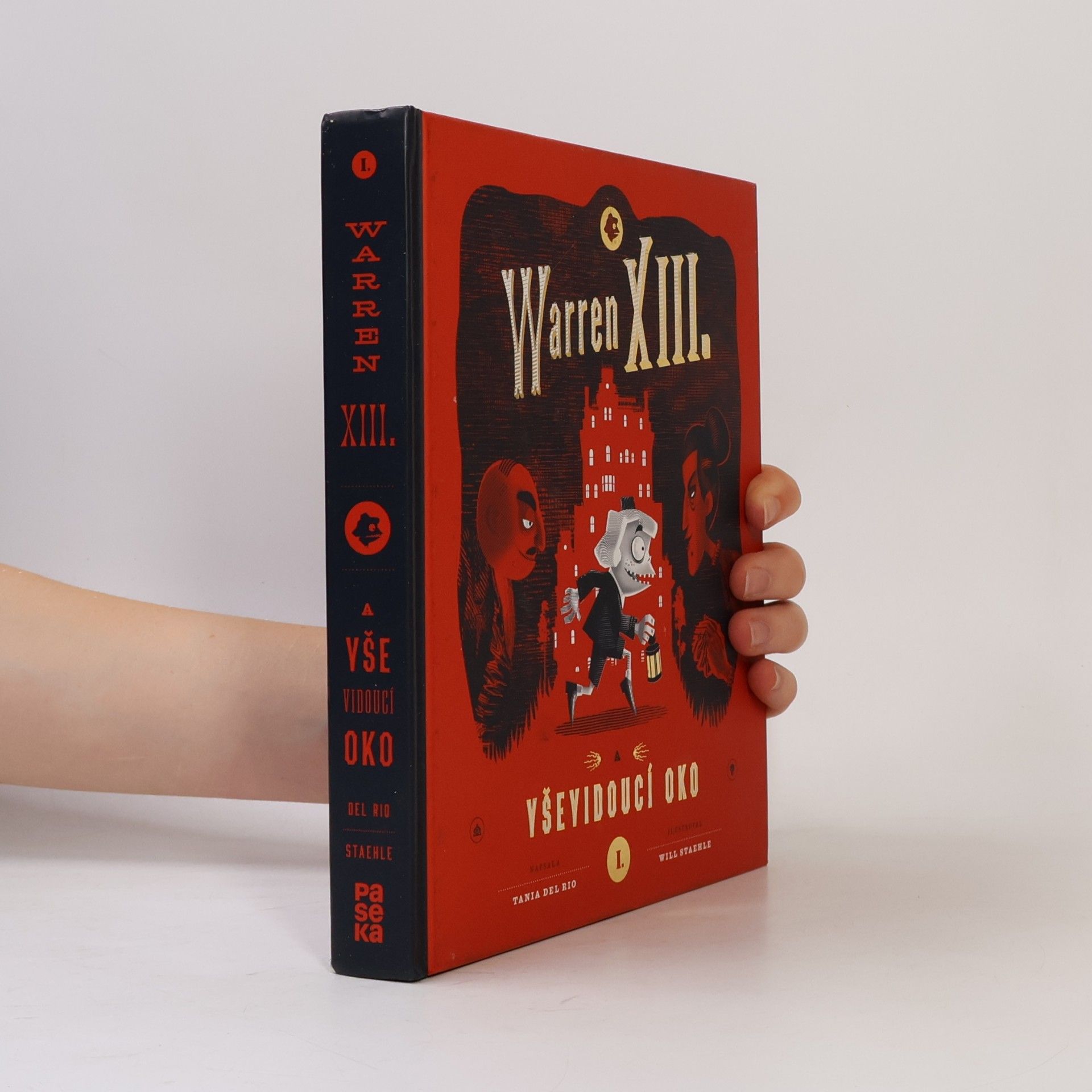 Tania Del Rio Warren XIII. a Vševidoucí oko