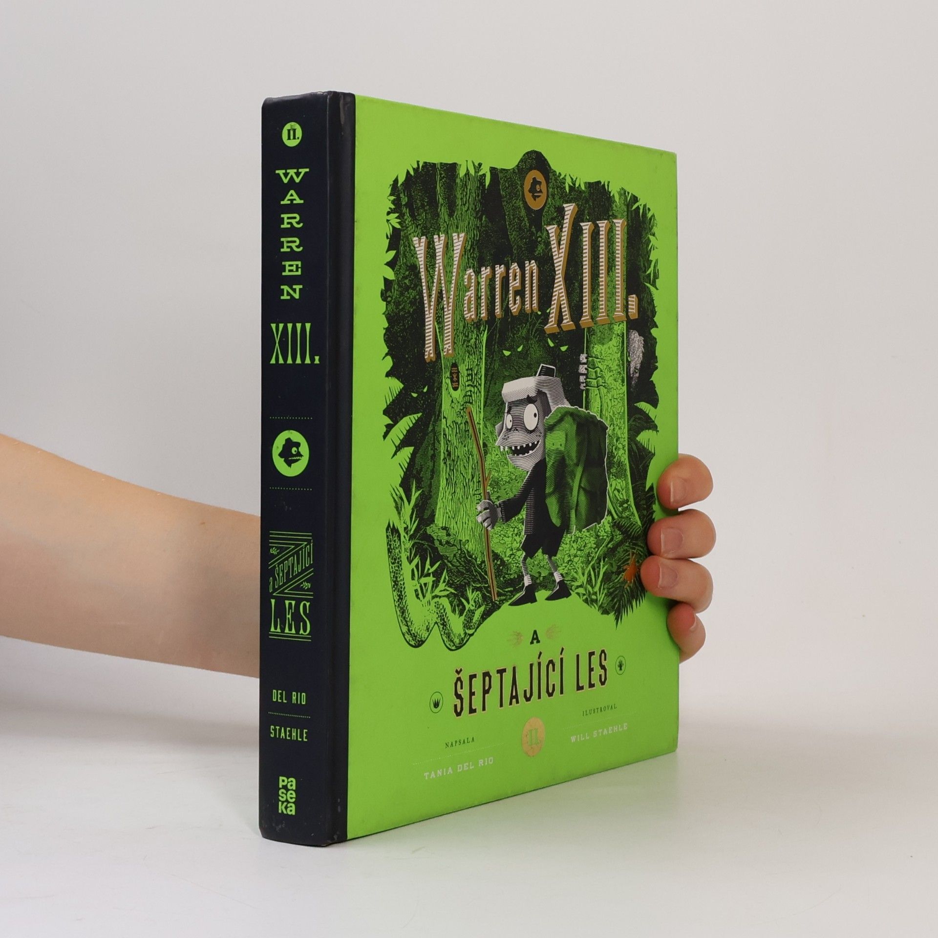 Tania Del Rio Warren XIII. a šeptající les