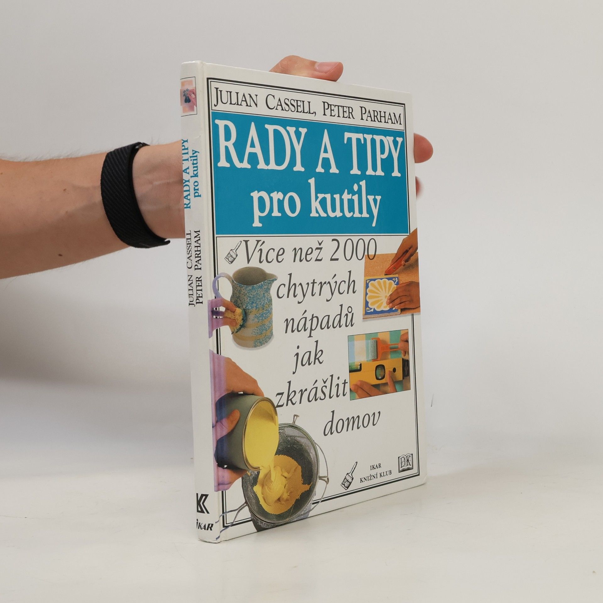 Rady a tipy pro kutily