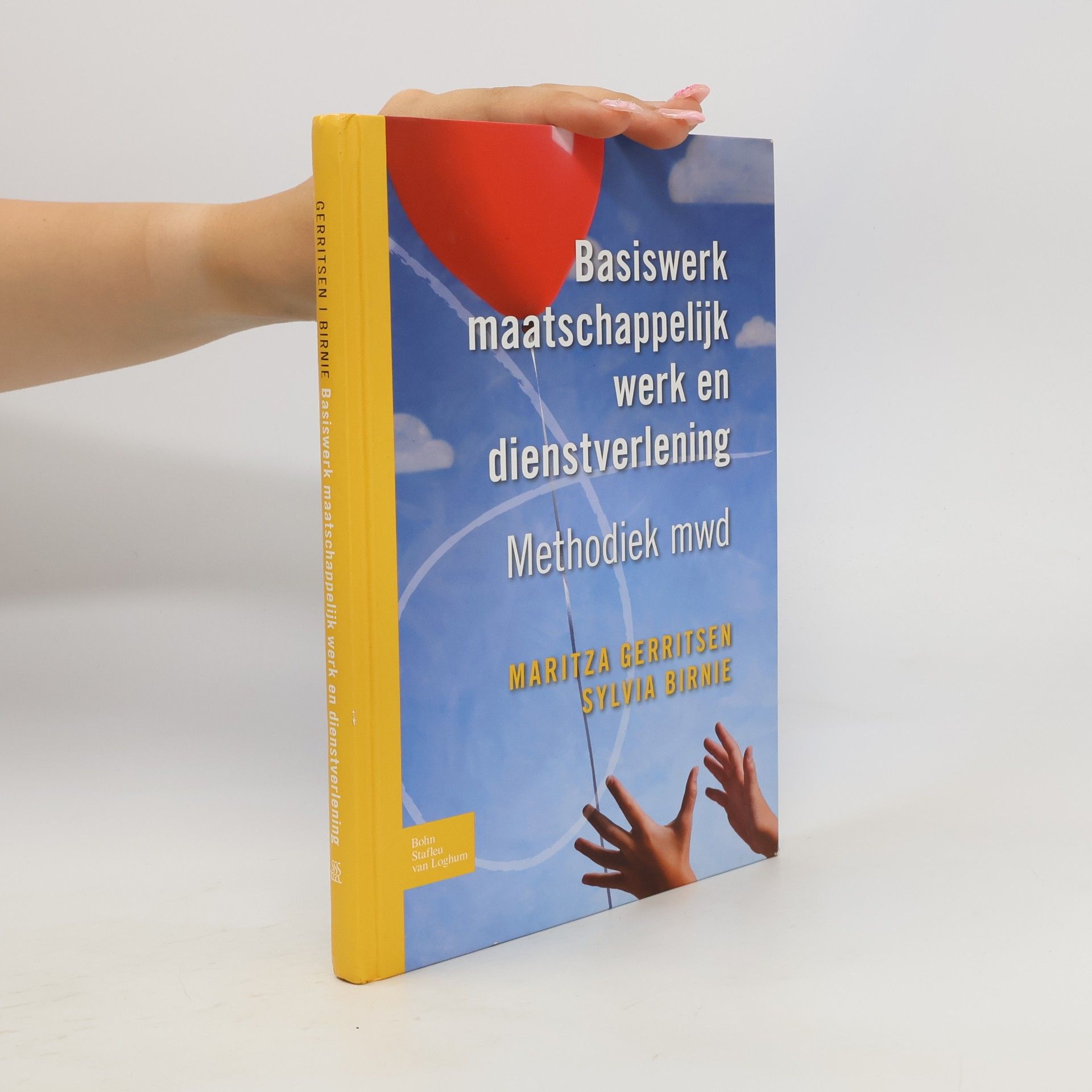 Maritza Gerritsen Basiswerk maatschappelijk werk en dienstverlening; Methodiek mwd