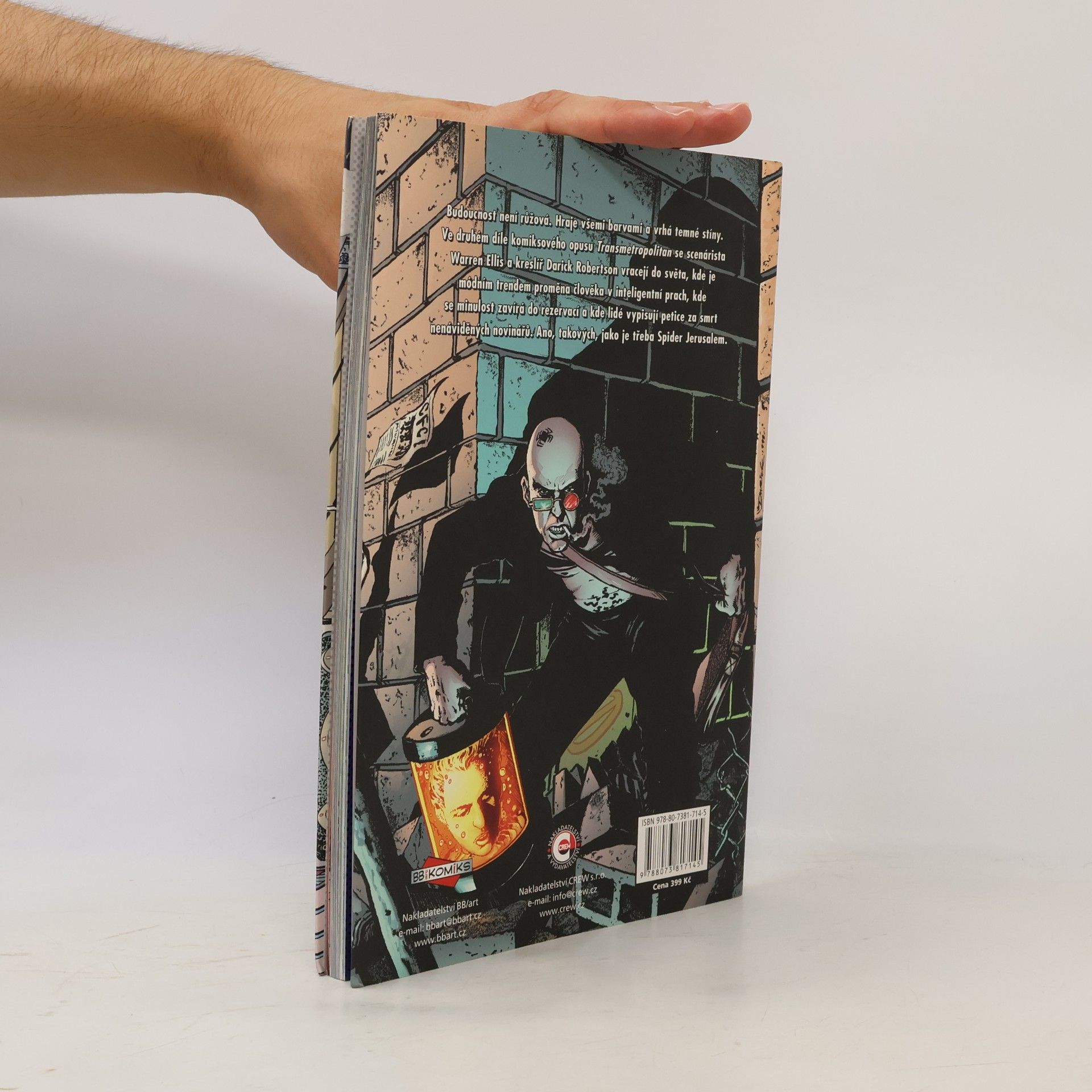 Warren Ellis Transmetropolitan. Život je pes