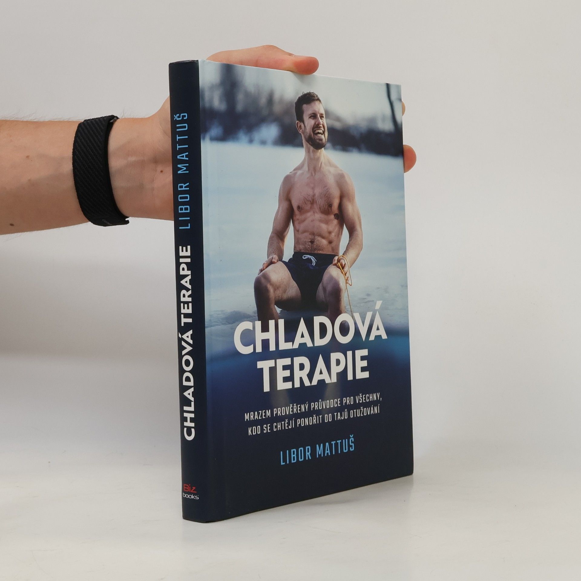 Libor Mattuš Chladová terapie. Kompletní průvodce otužováním