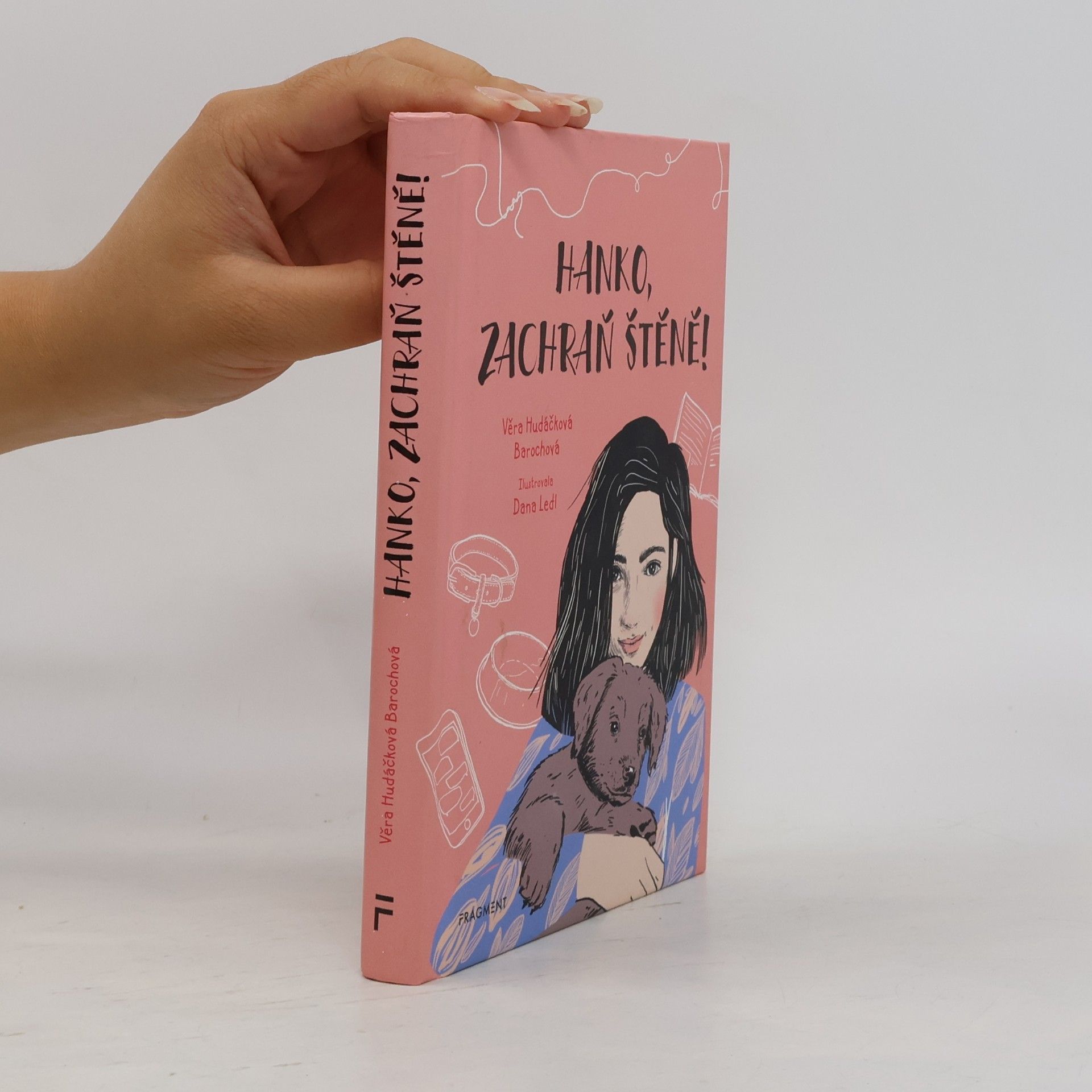 Věra Hudáčková Barochová Hanko, zachraň štěně!