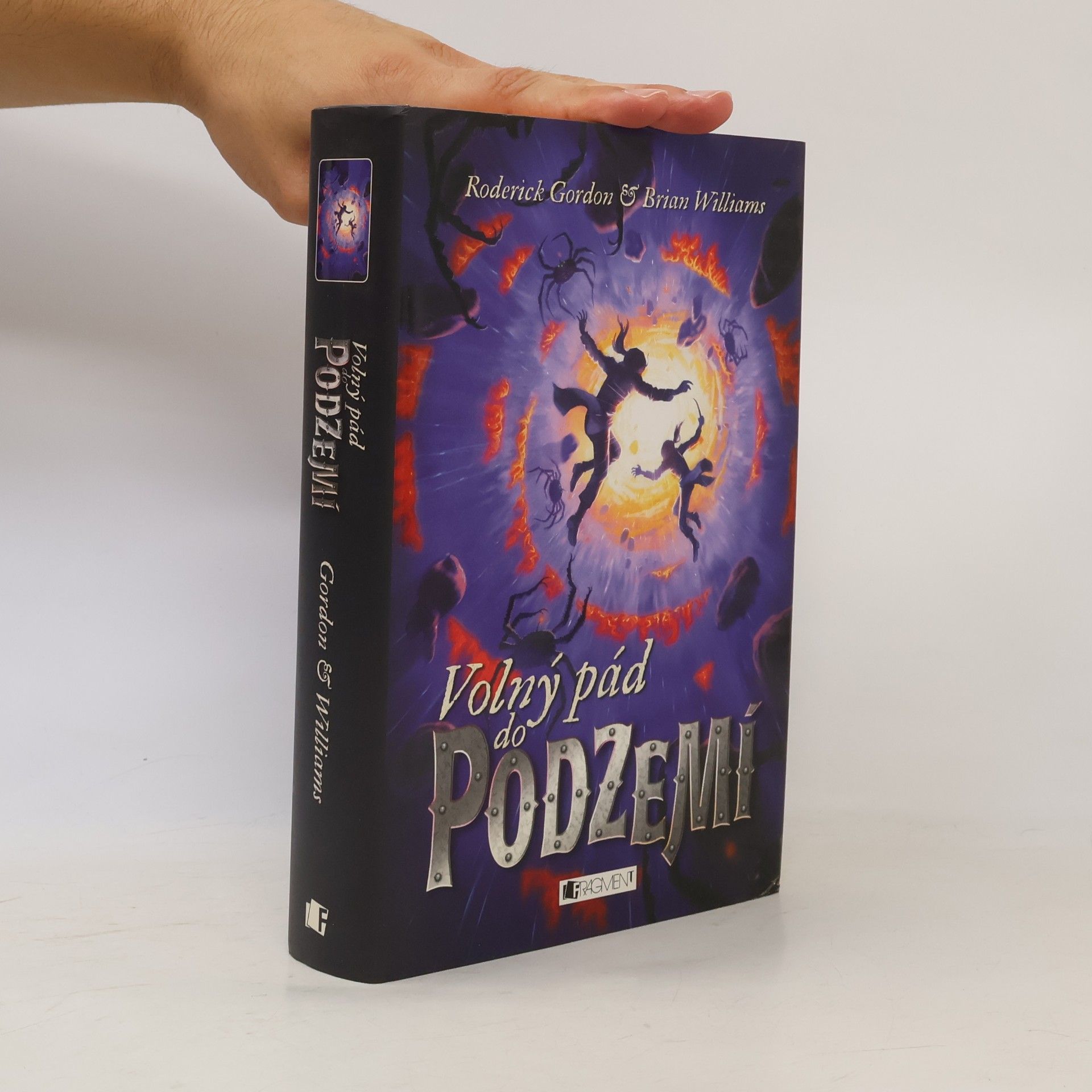 Roderick Gordon Volný pád do Podzemí