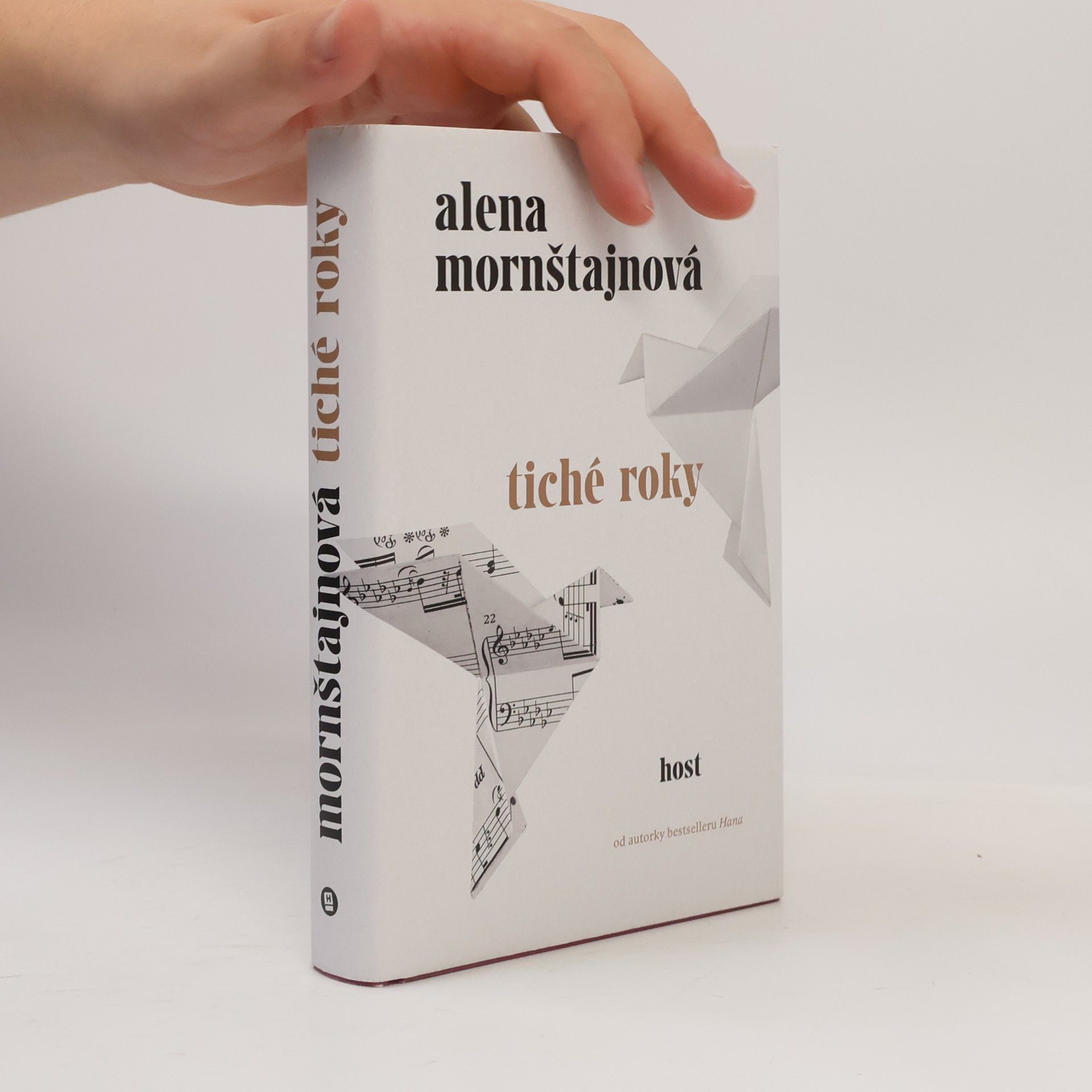 Alena Mornštajnová Tiché roky