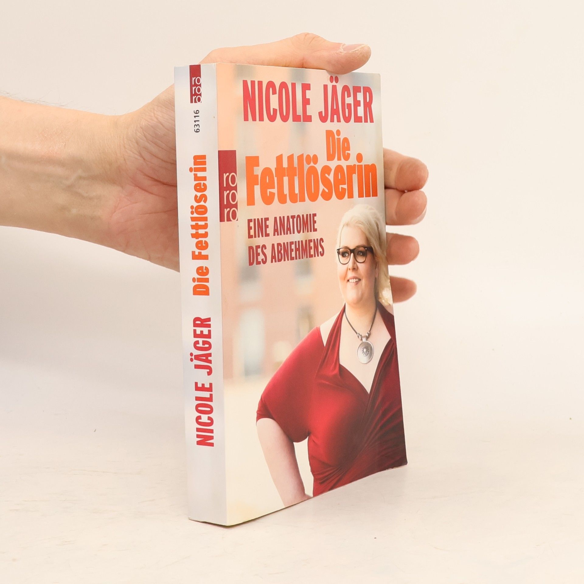 Nicole Jäger Die Fettlöserin : eine Anatomie des Abnehmens