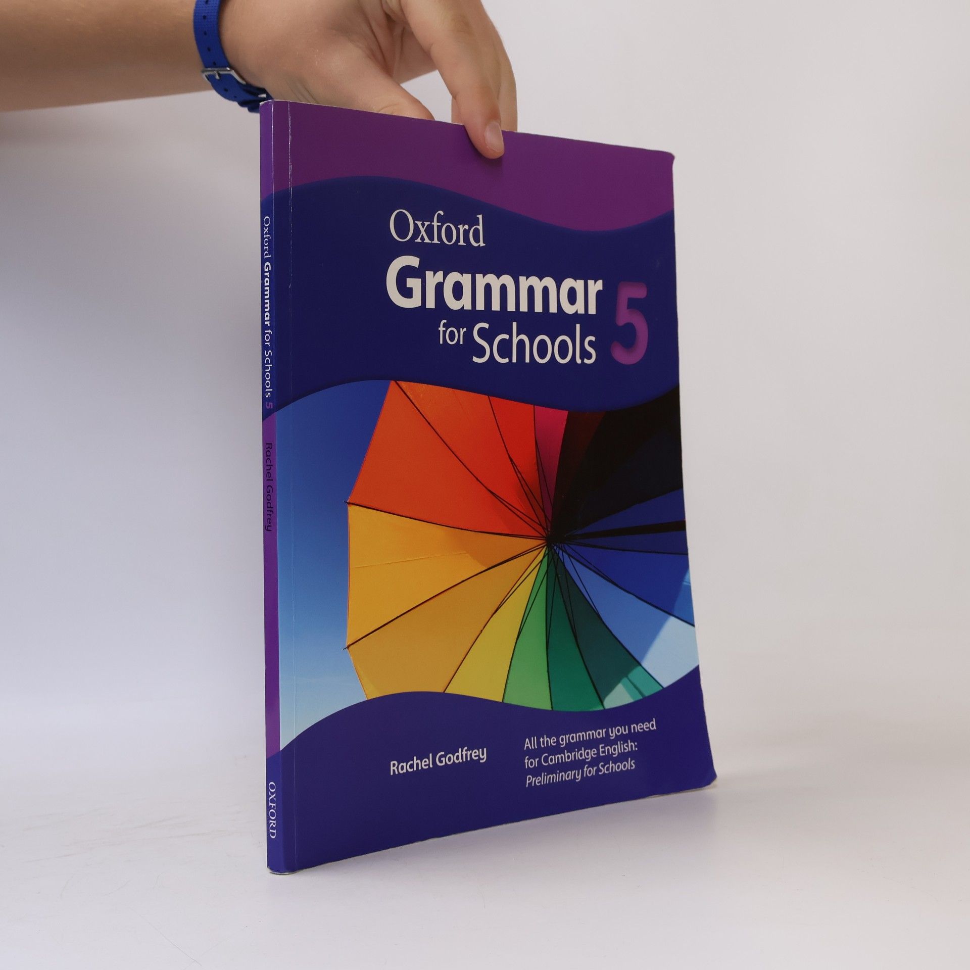 Rachel Godfrey Oxford Grammar for Schools 5 Student's Book