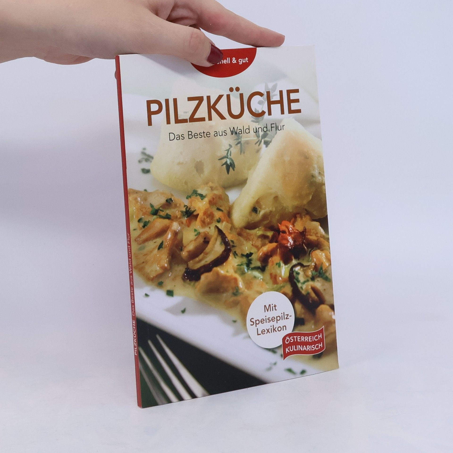 Robert Marksteiner Pilzküche
