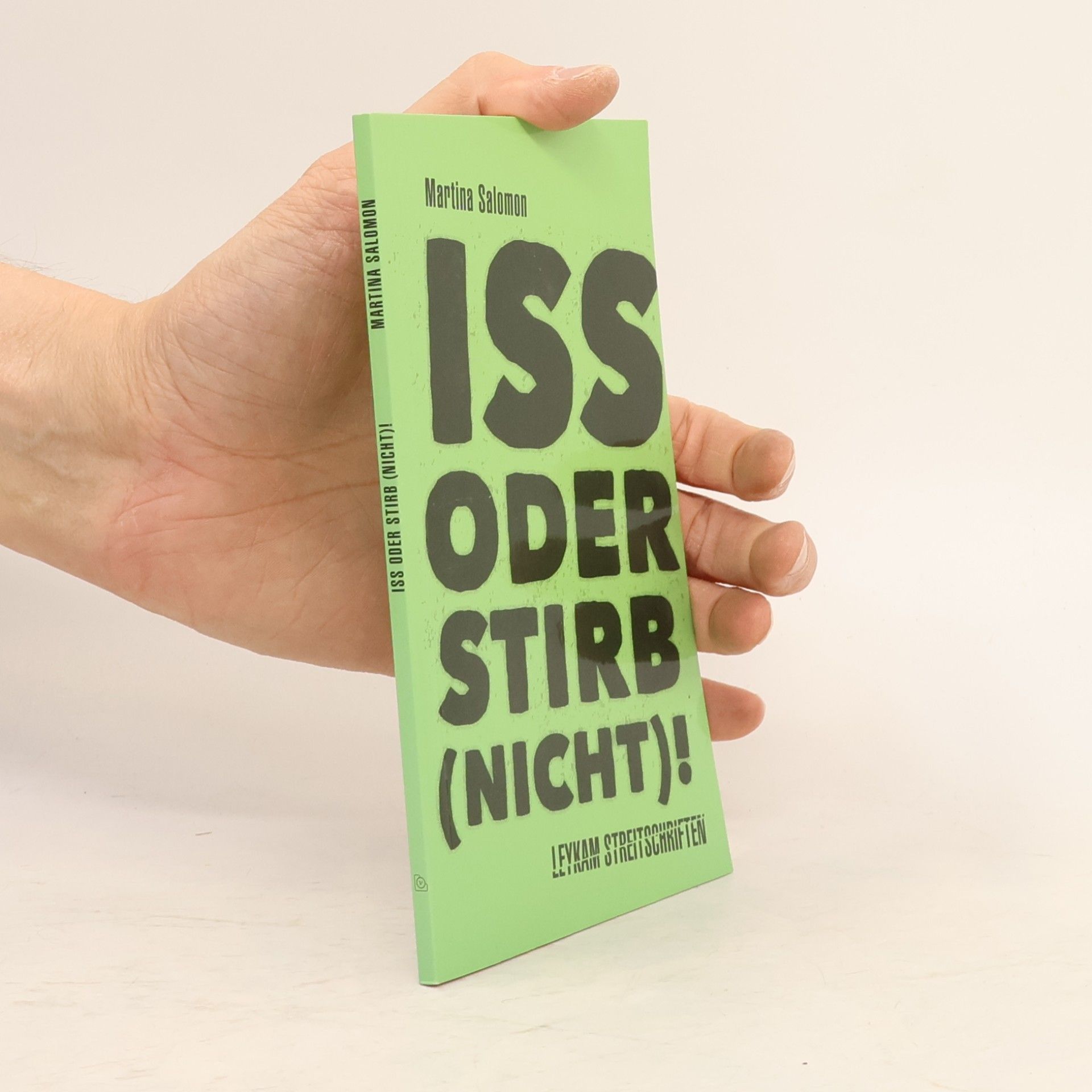 Iss oder stirb (nicht)!