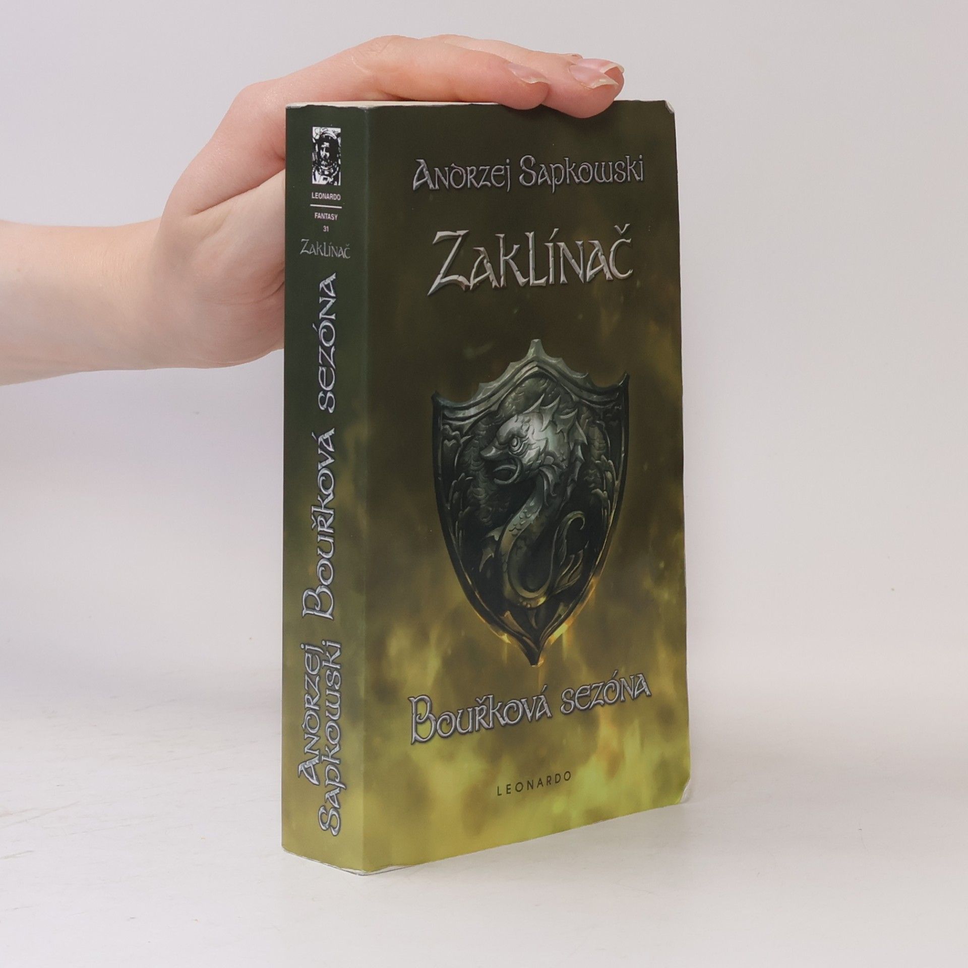 Andrzej Sapkowski Zaklínač. Bouřková sezóna