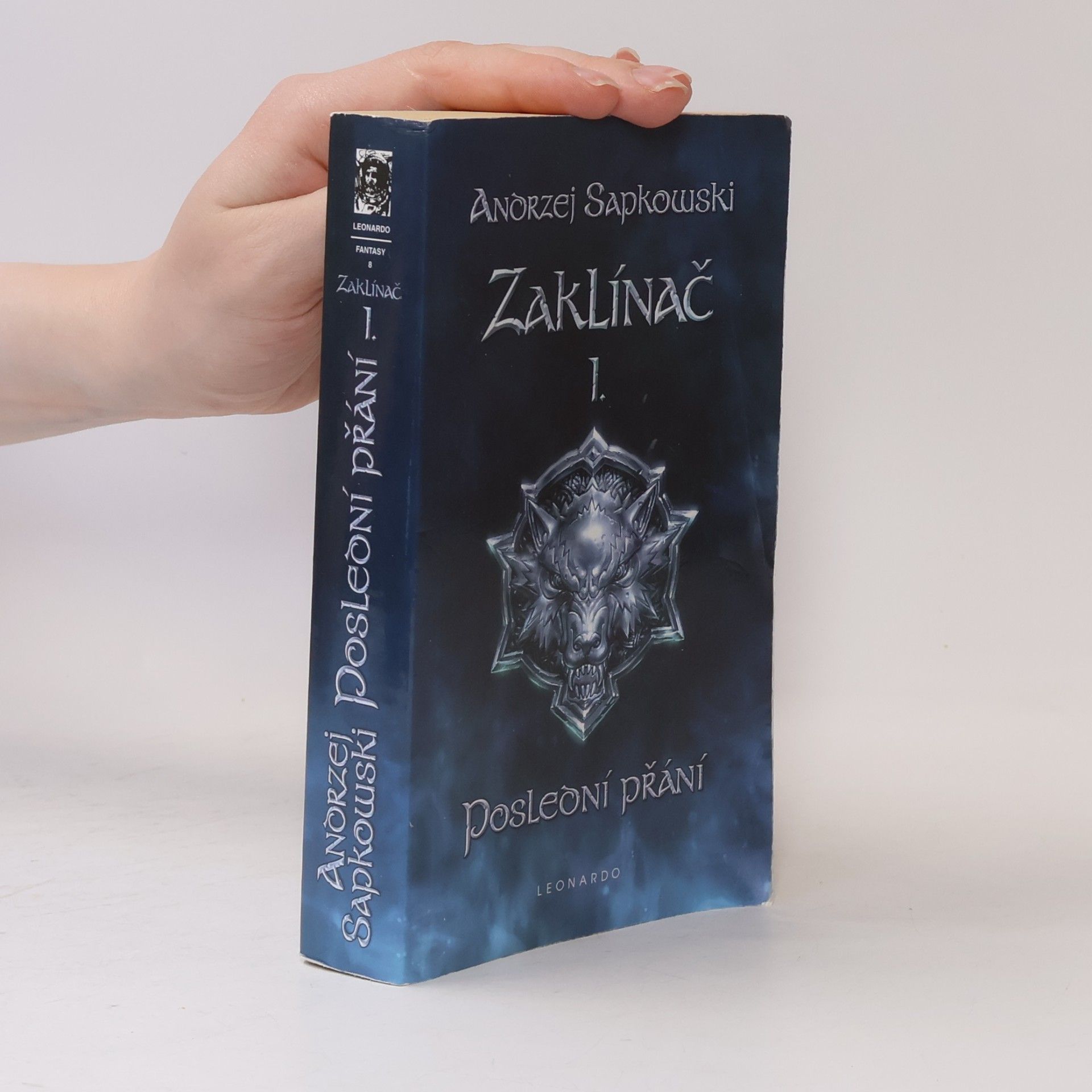 Andrzej Sapkowski Zaklínač I. Poslední přání