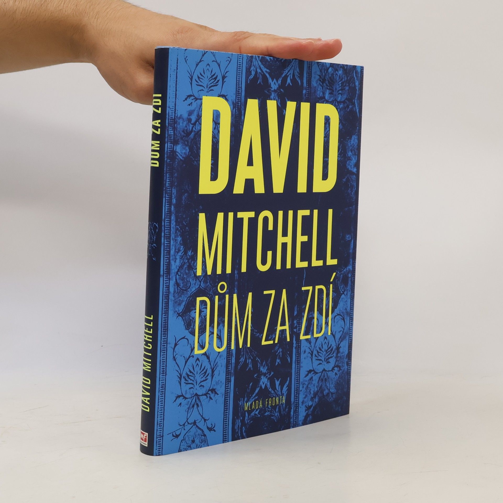 David Mitchell Dům za zdí