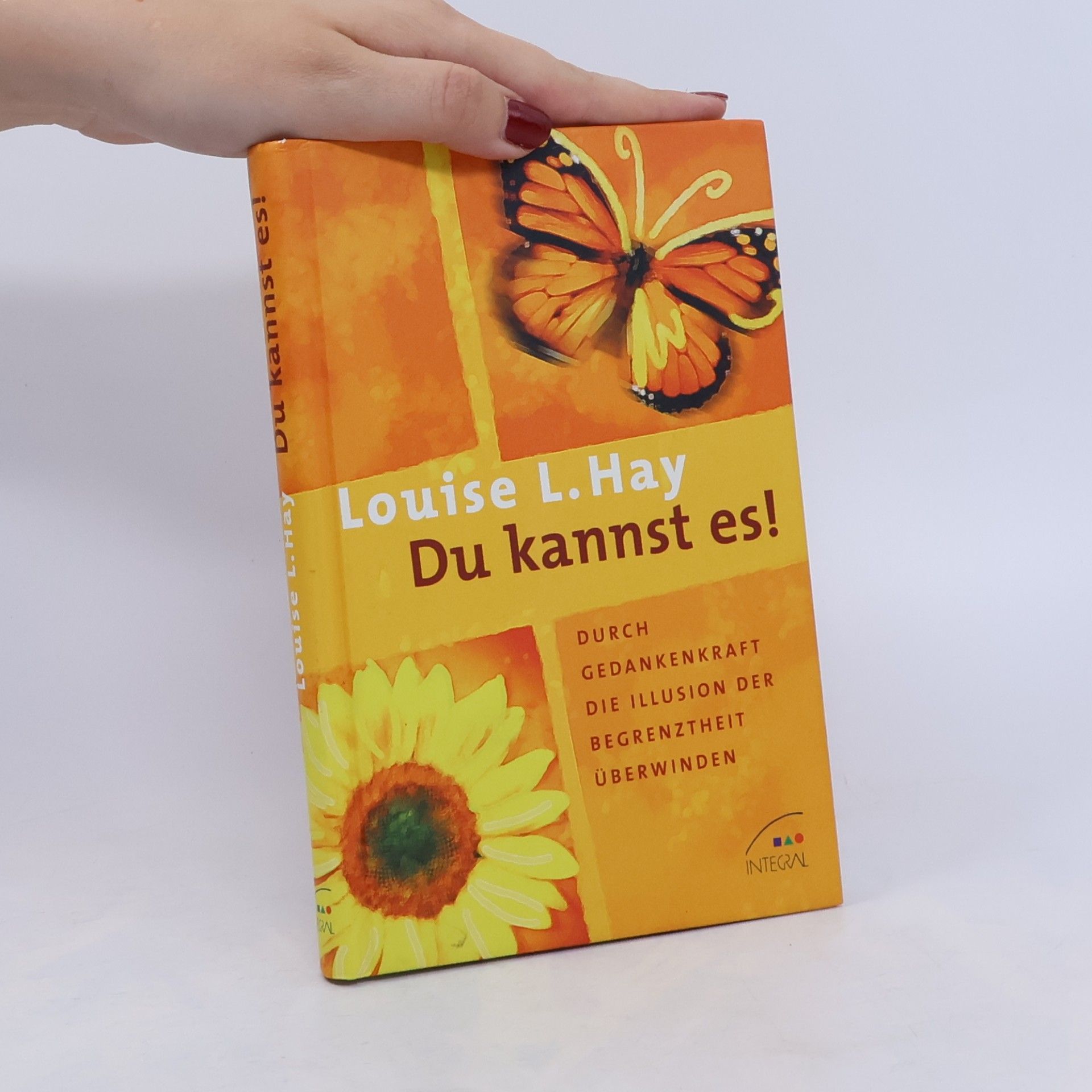 Louise Lynn Hay Du kannst es!