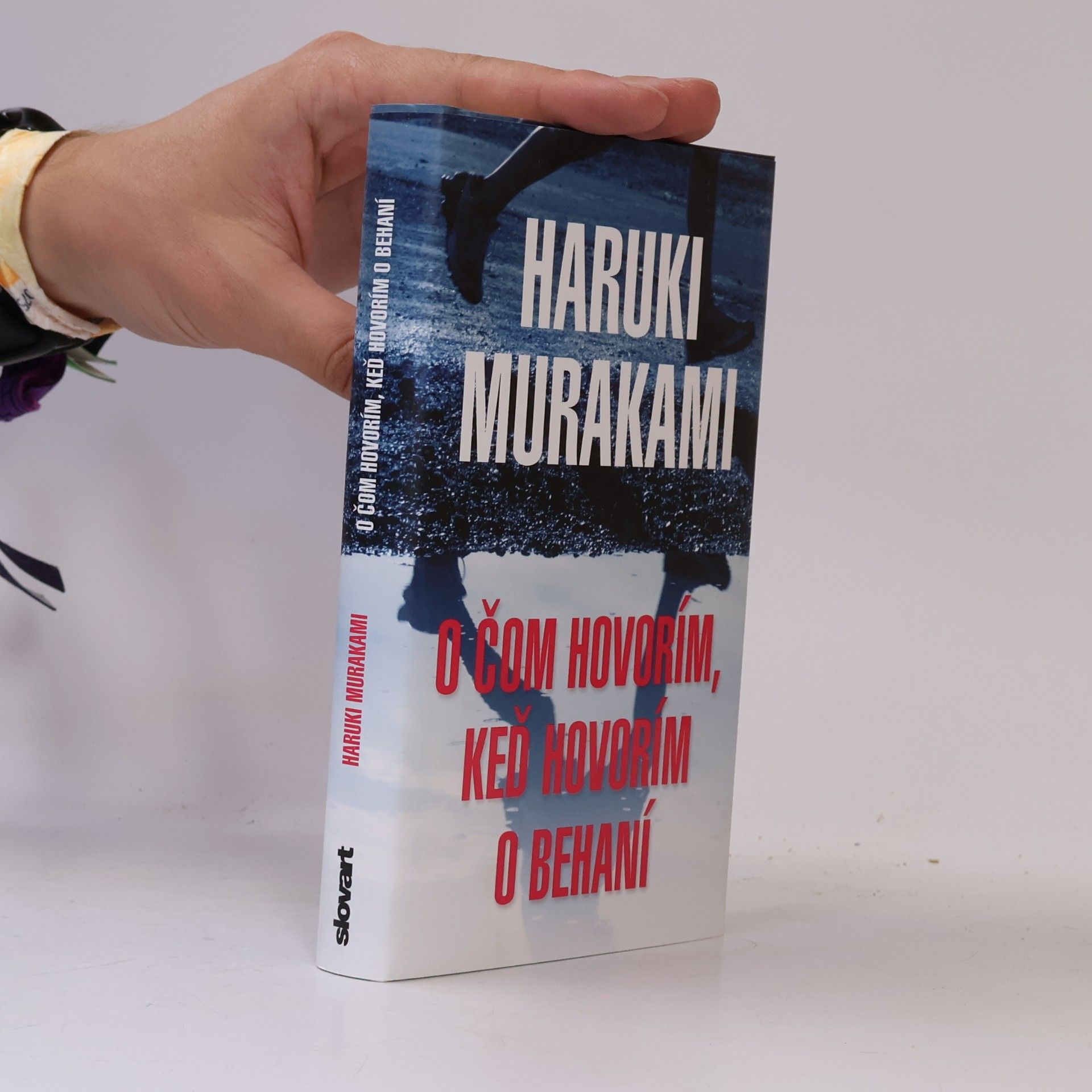 Haruki Murakami O čom hovorím, keď hovorím o behaní