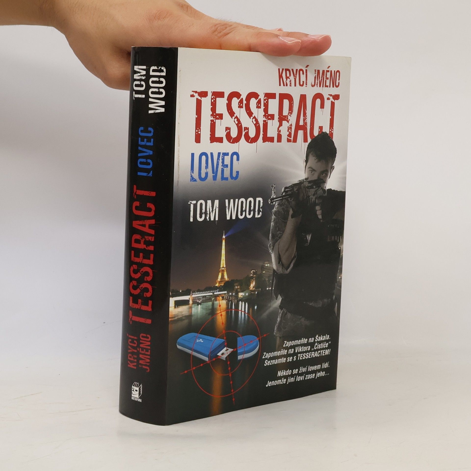 Tom Wood Krycí jméno Tesseract. Lovec