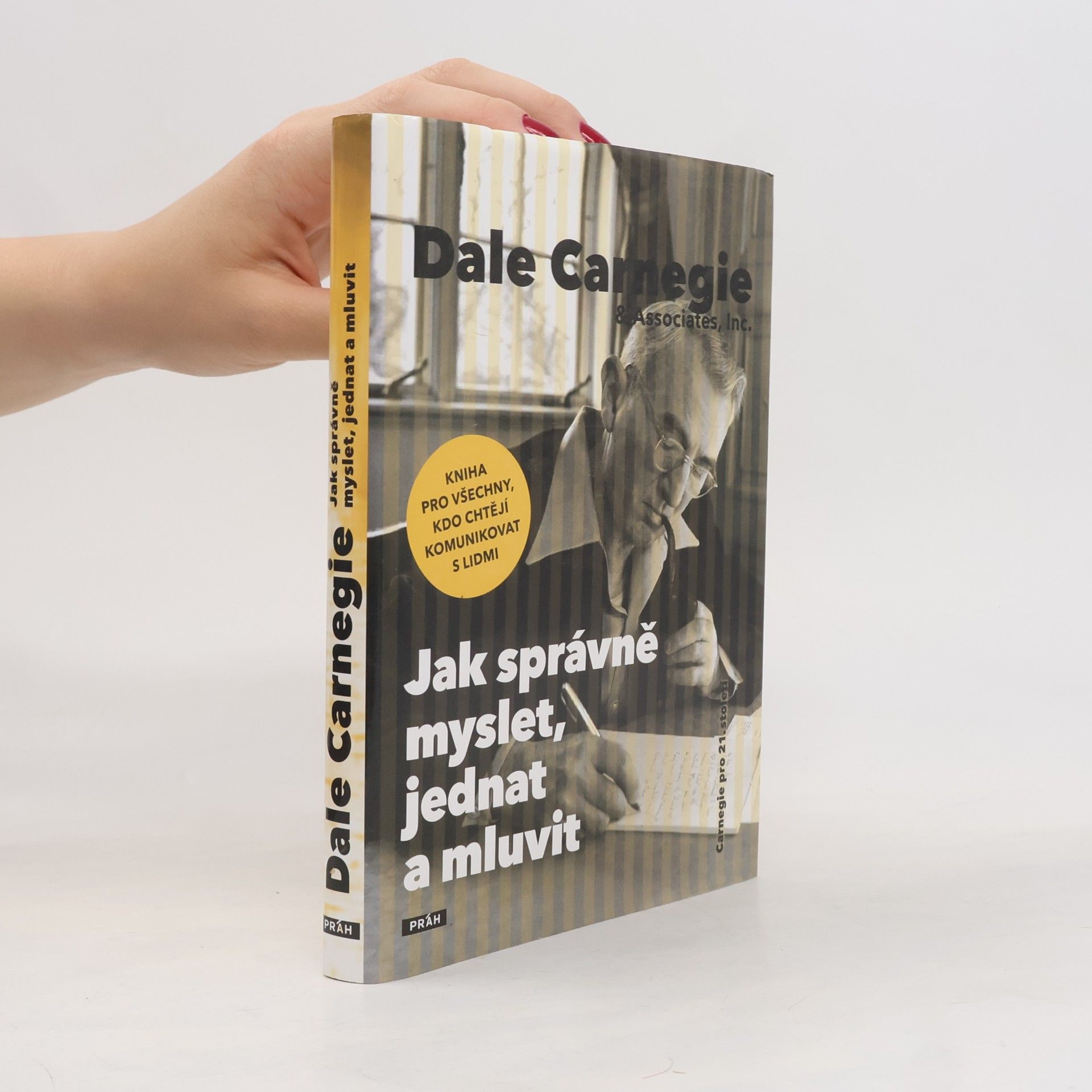 Jak správně myslet, jednat a mluvit