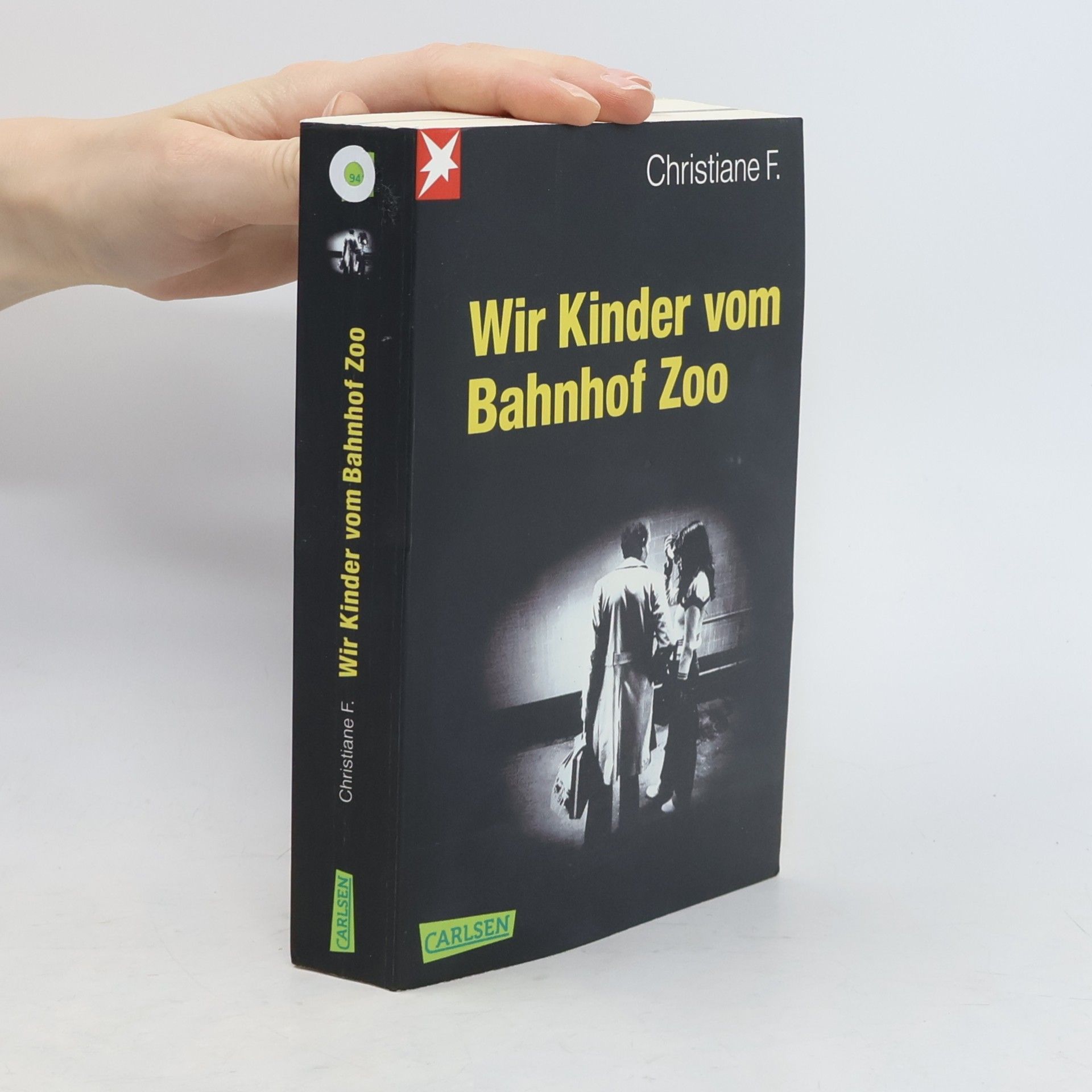 Christiane Felscherinow Wir Kinder vom Bahnhof Zoo