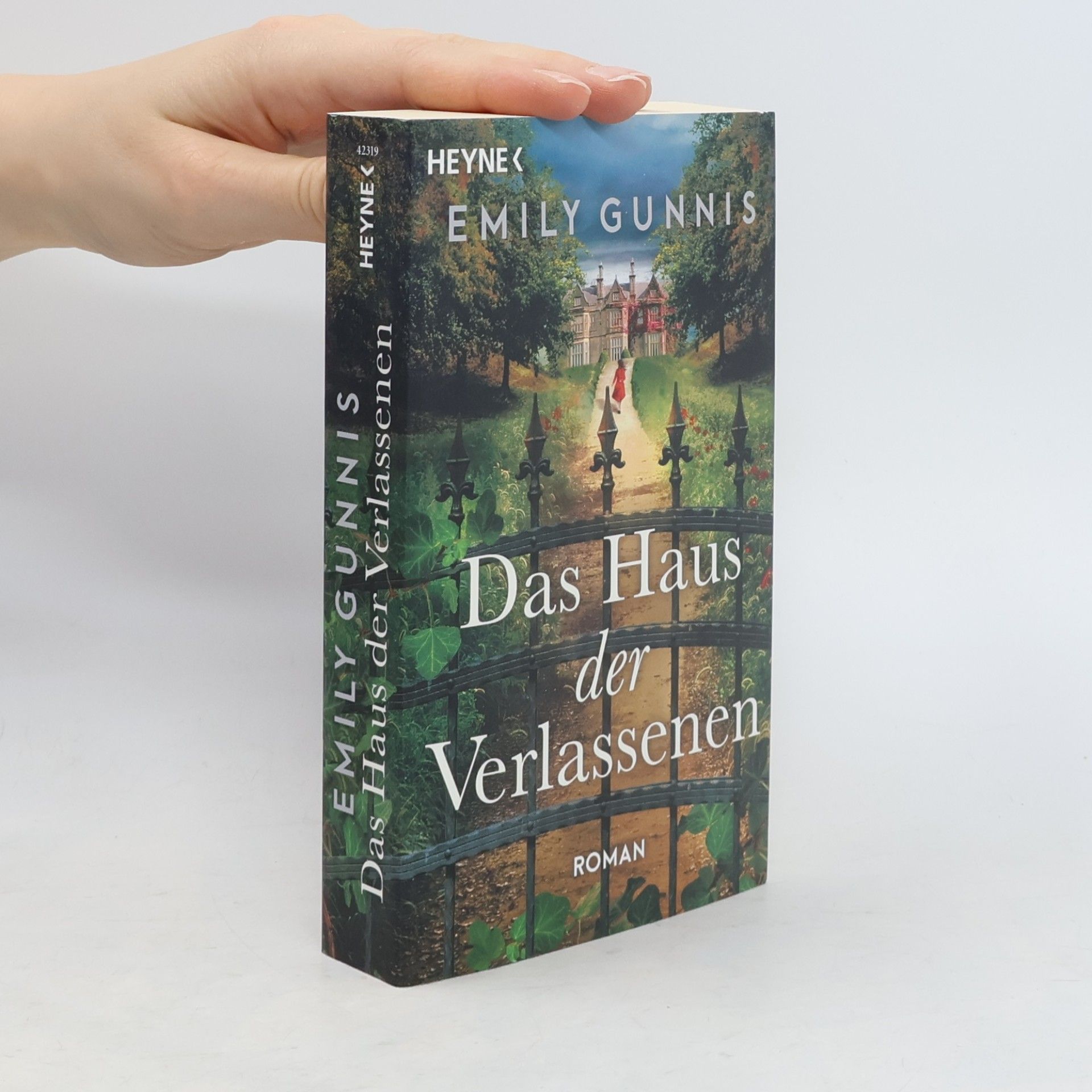 Emily Gunnis Das Haus der Verlassenen