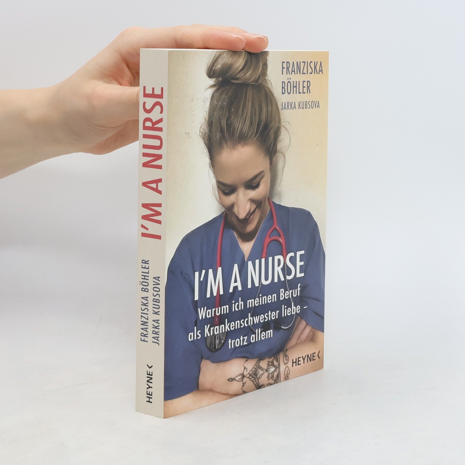 Franziska Böhler I'm a Nurse