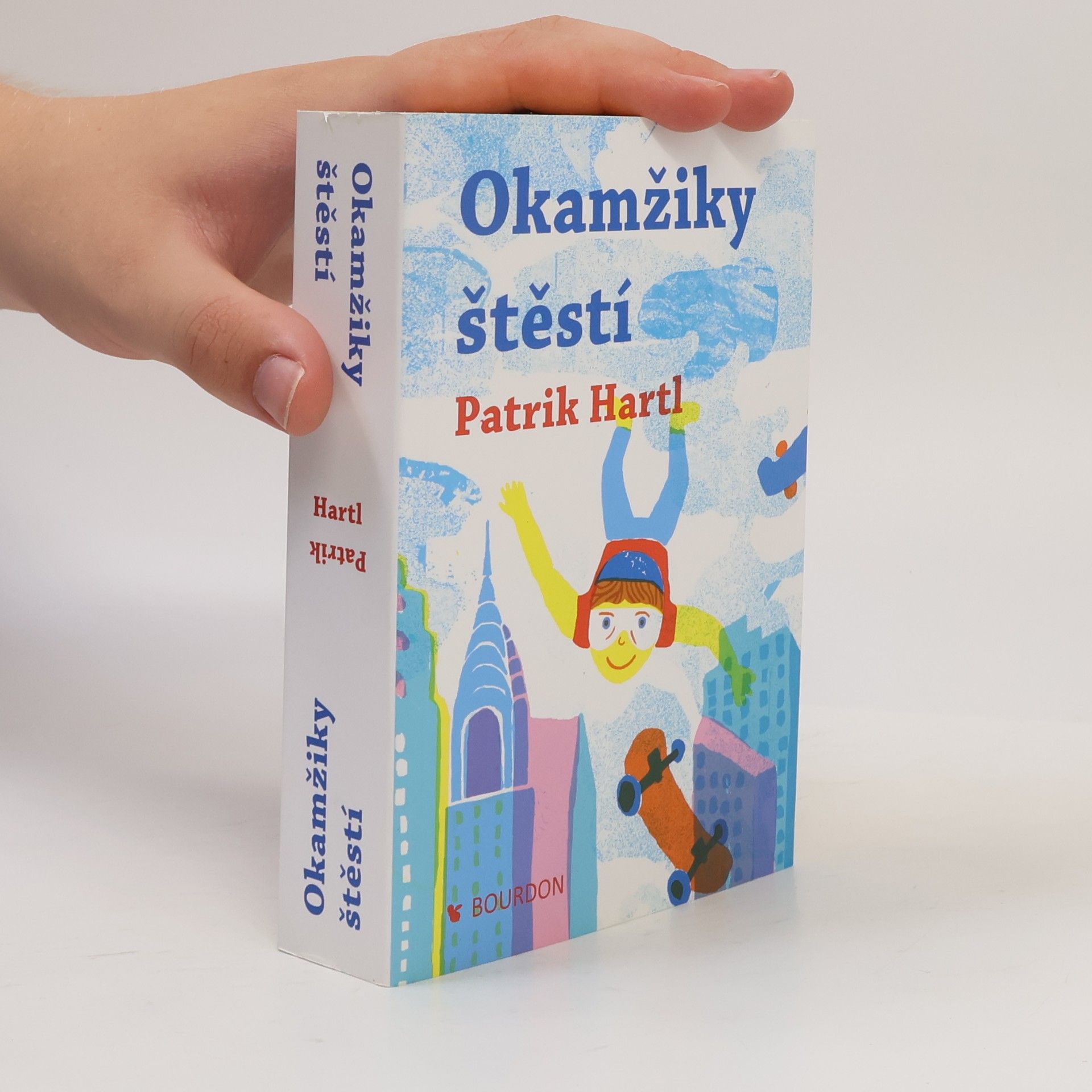 Patrik Hartl Okamžiky štěstí