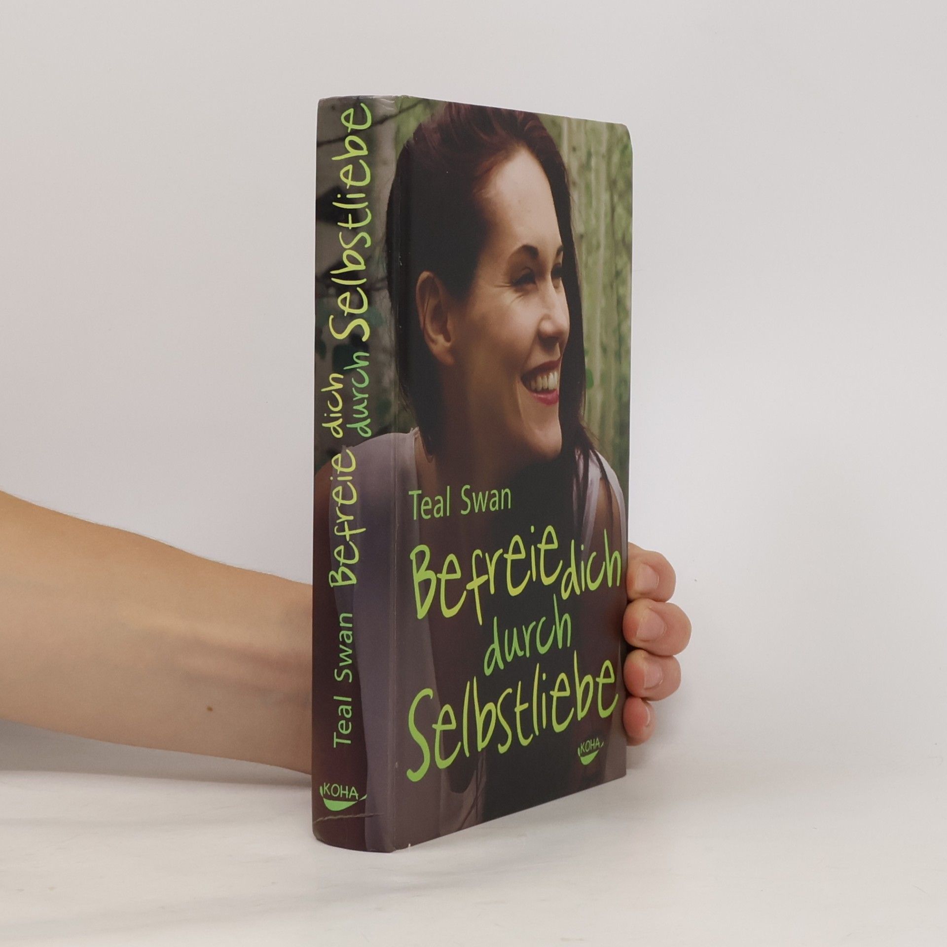 Teal Swan Befreie dich durch Selbstliebe
