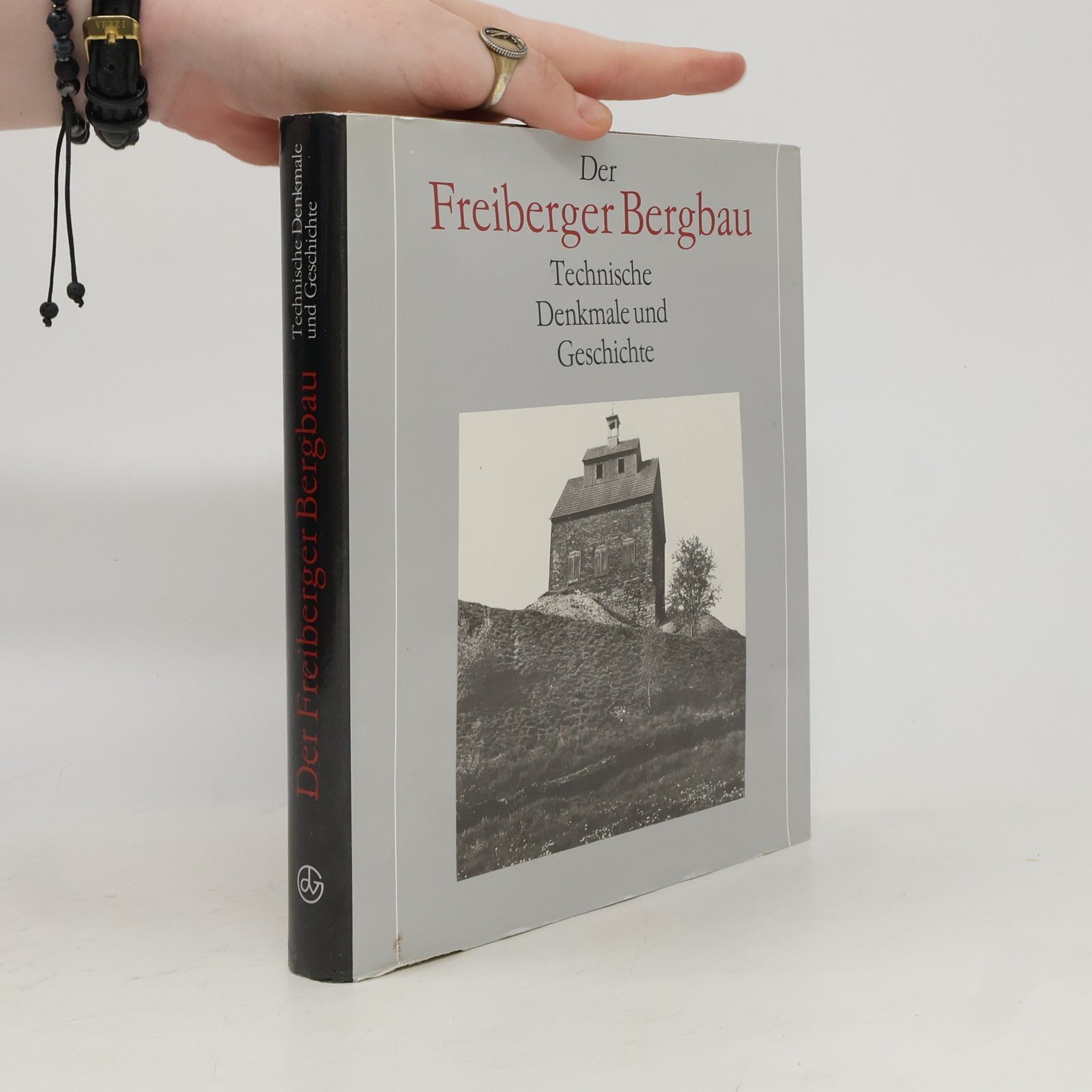 Otfried Wagenbreth Der Freiberger Bergbau