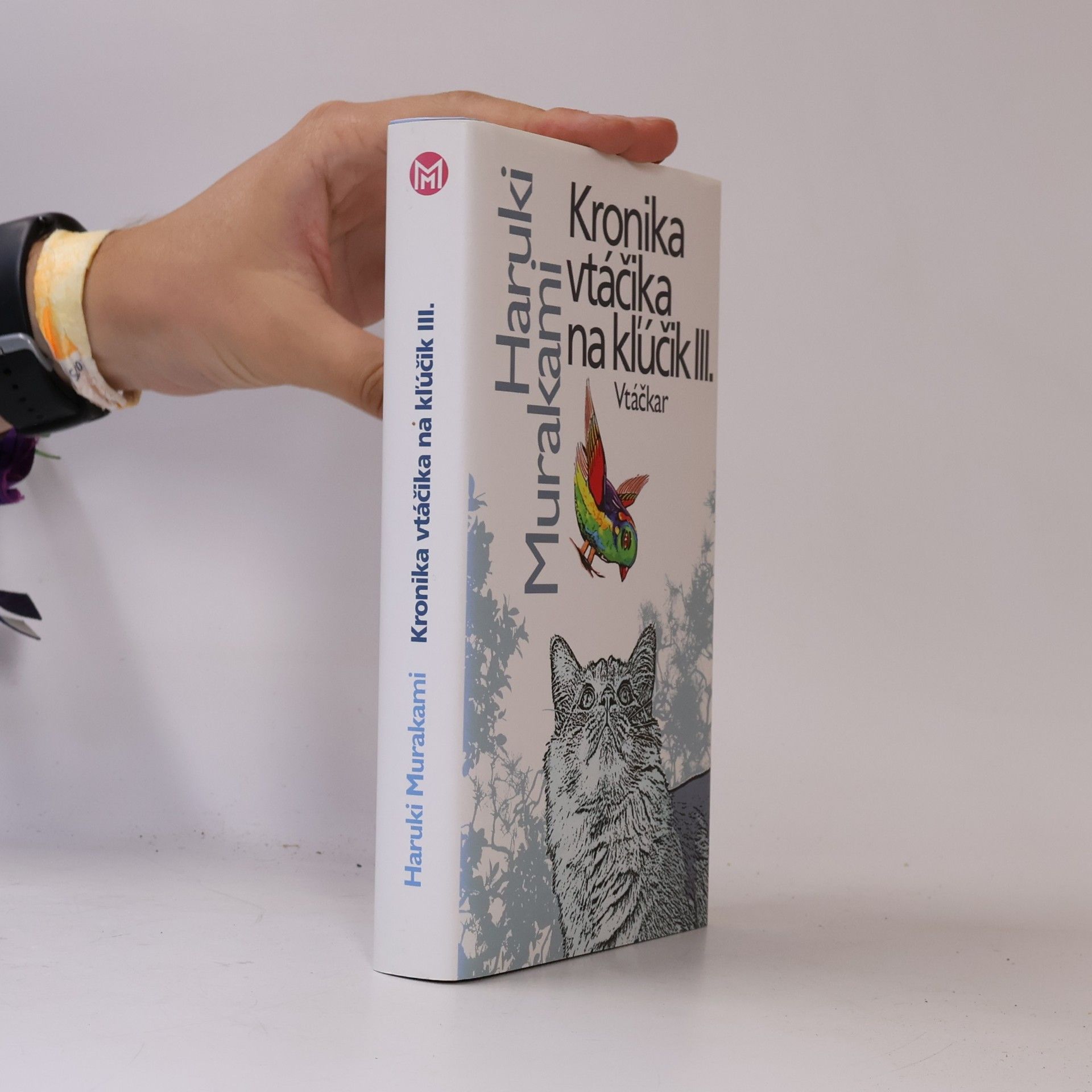 Haruki Murakami Kronika vtáčika na kľúčik III. Vtáčkar