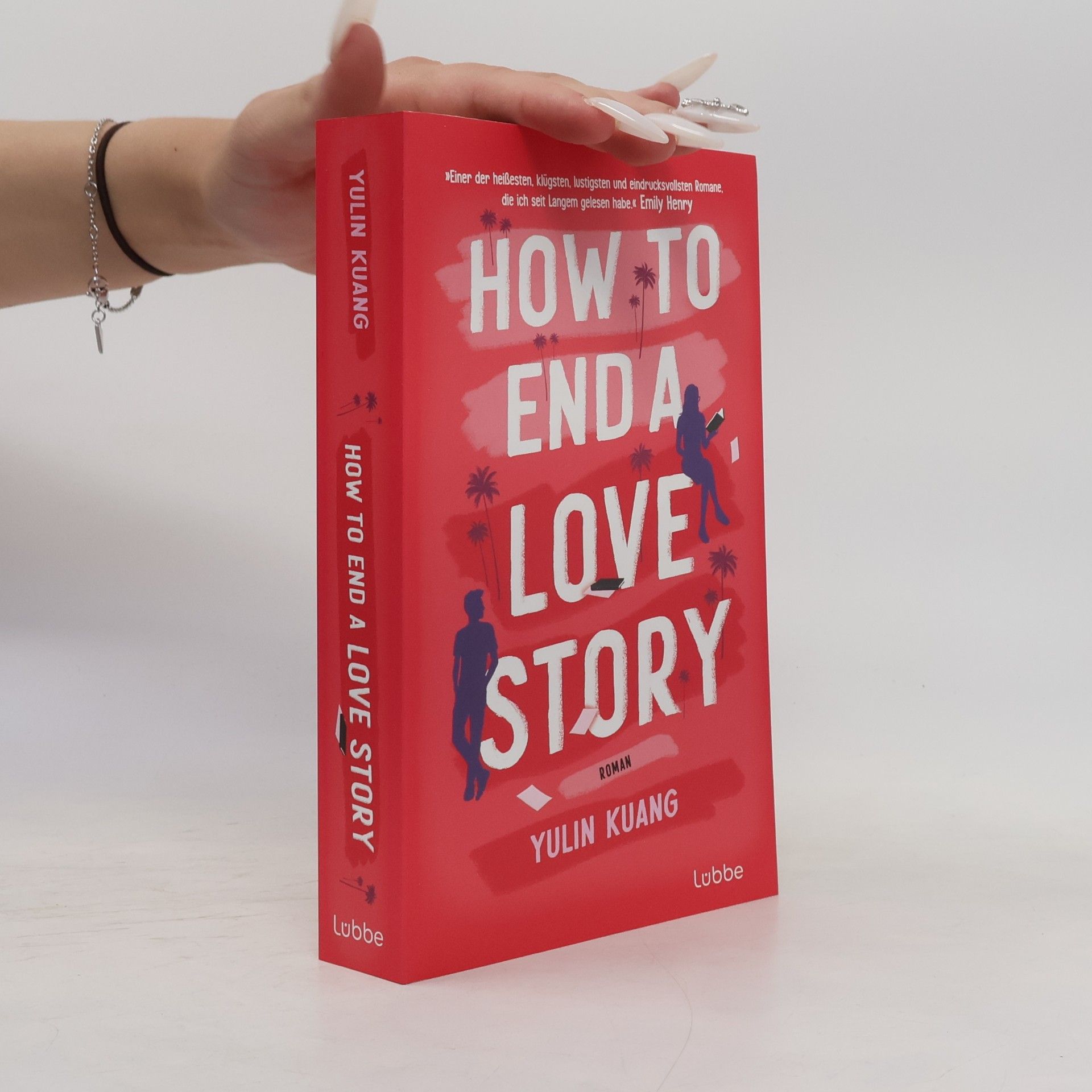 Yulin Kuang How To End A Love Story