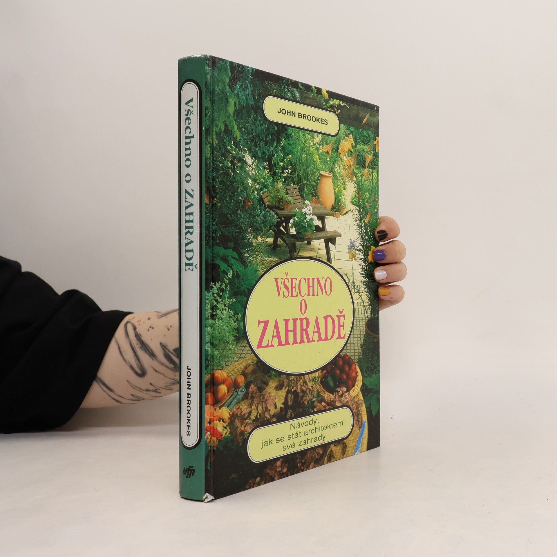 John Brookes Všechno o zahradě