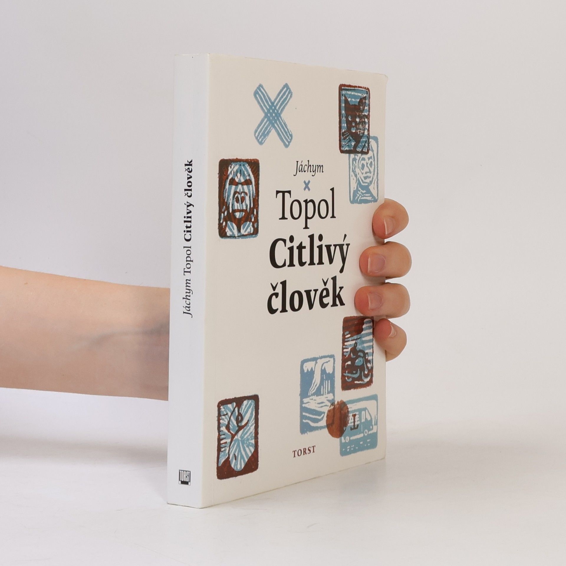 Jáchym Topol Citlivý člověk
