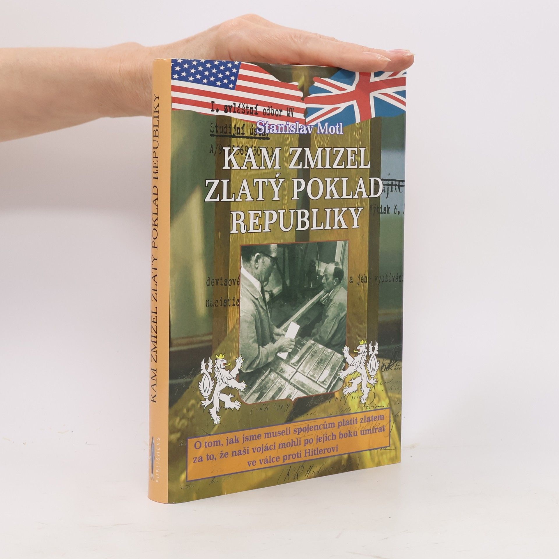 Kam zmizel zlatý poklad republiky