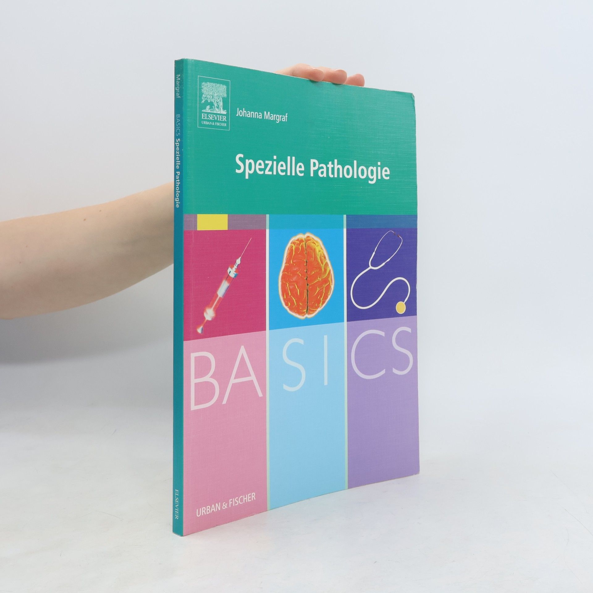 Johanna Margraf Basics spezielle Pathologie