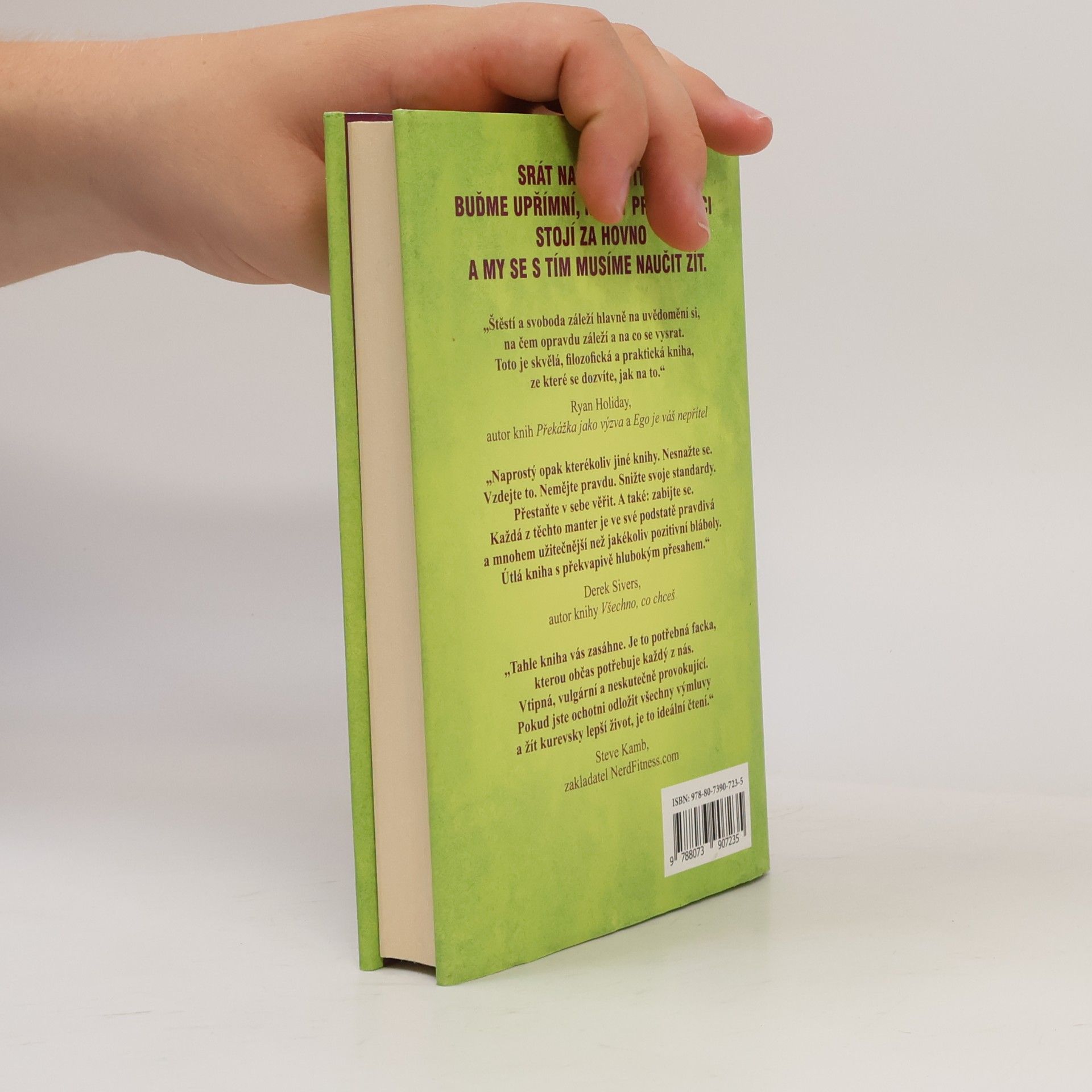 Mark Manson Důmyslné umění, jak mít všechno u pr**le