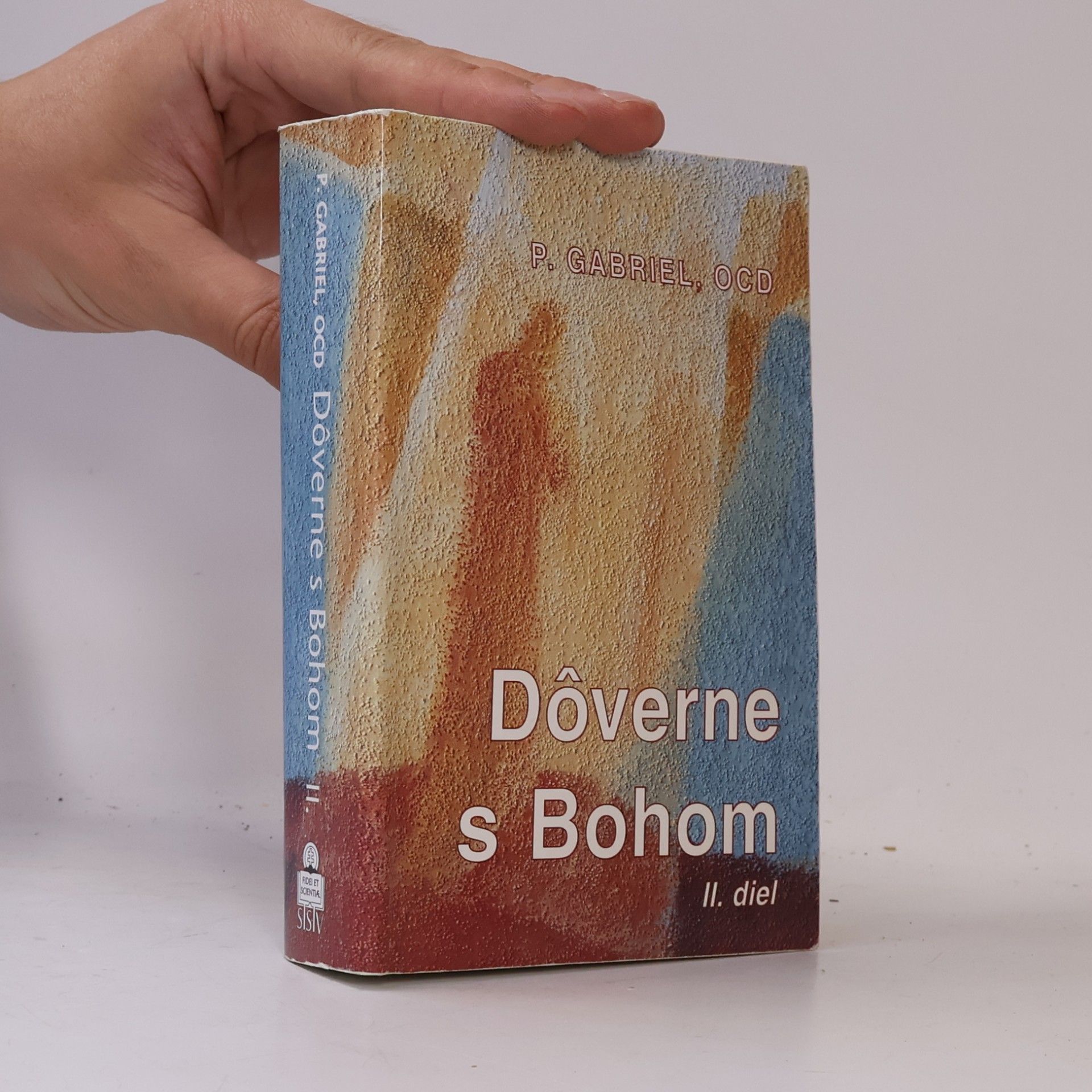 P. Gabriel a S. Maria Magdalena O.C.D. Dôverne s Bohom II.