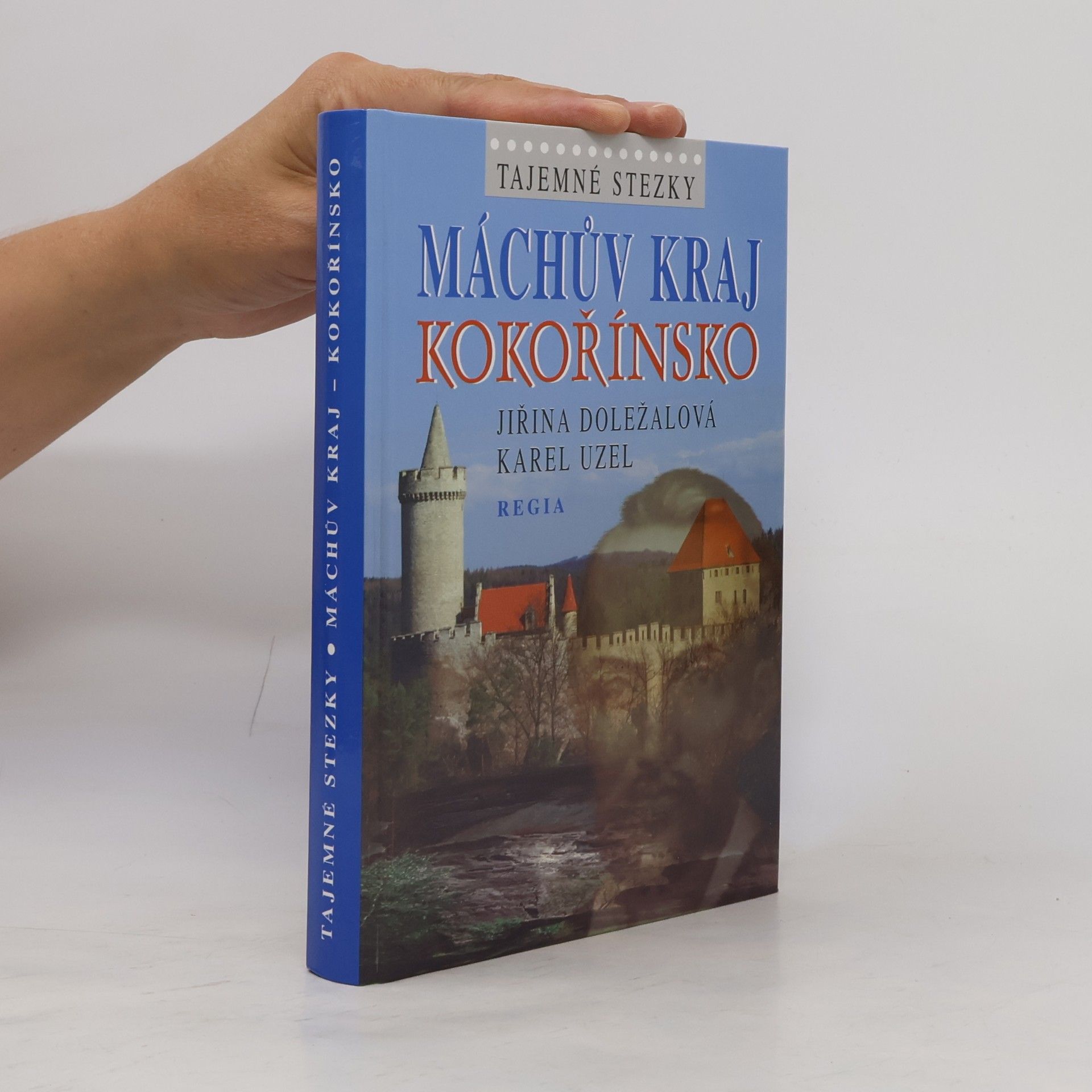 Máchův kraj - Kokořínsko