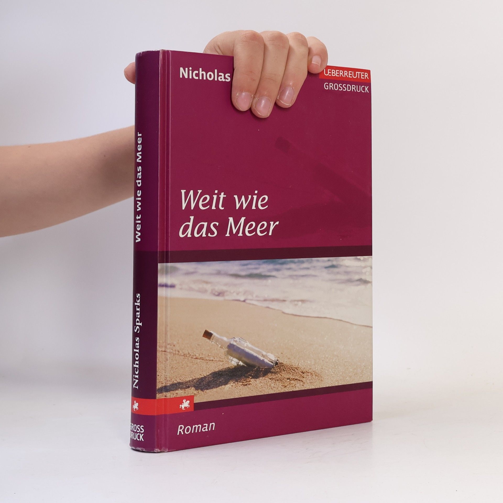 Nicholas Sparks Weit wie das Meer