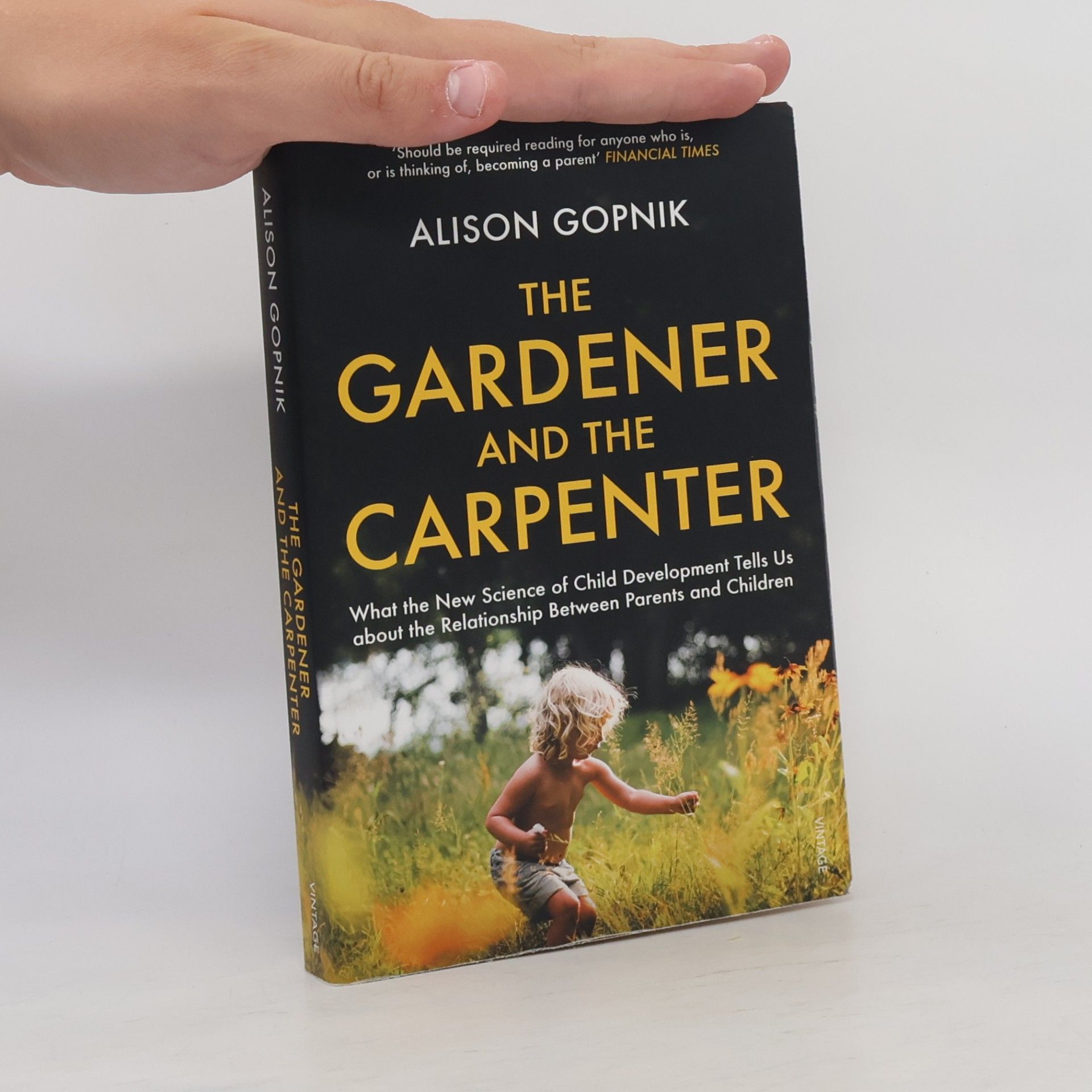 Alison Gopnik The gardener and the carpenter