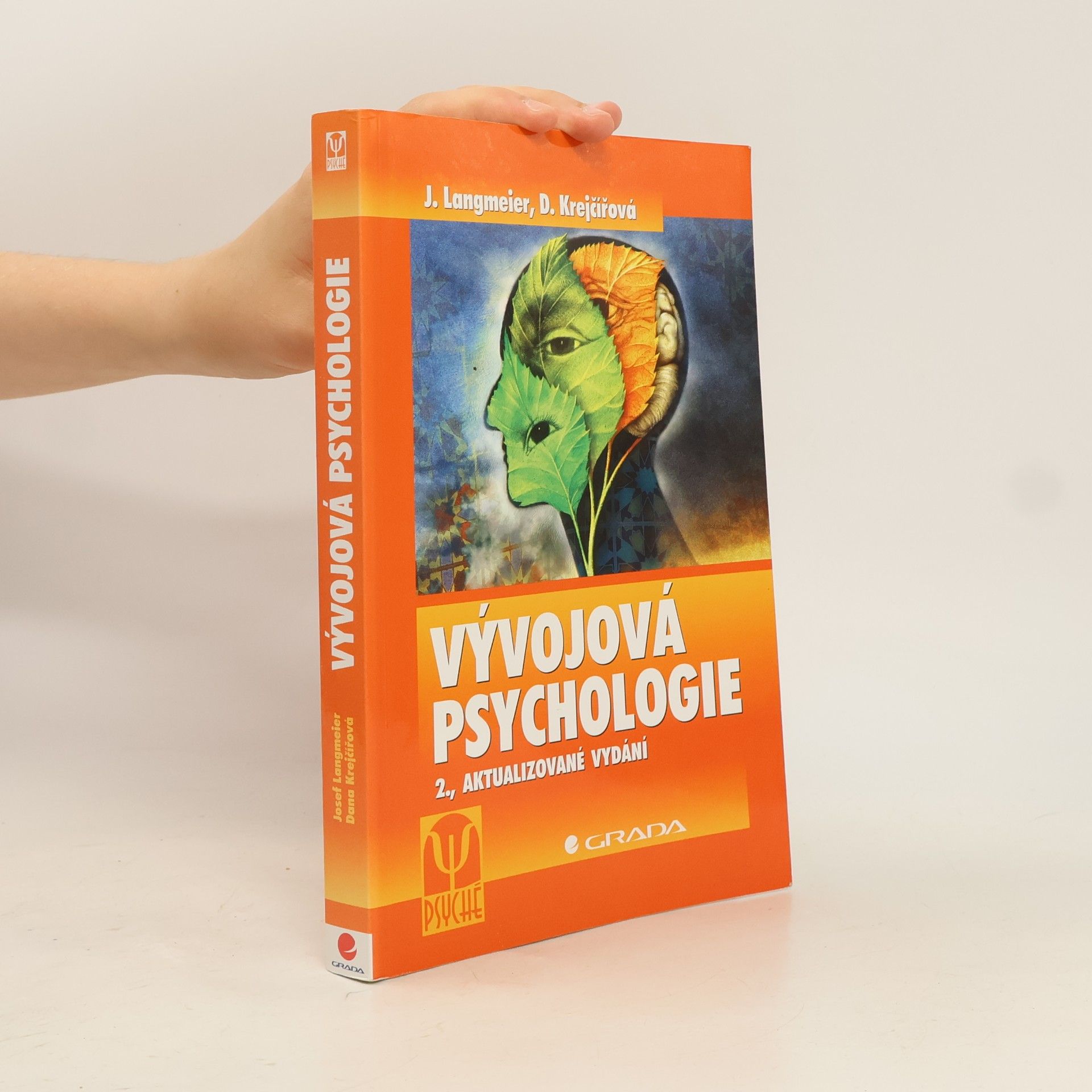 Dana Krejčířová Vývojová psychologie