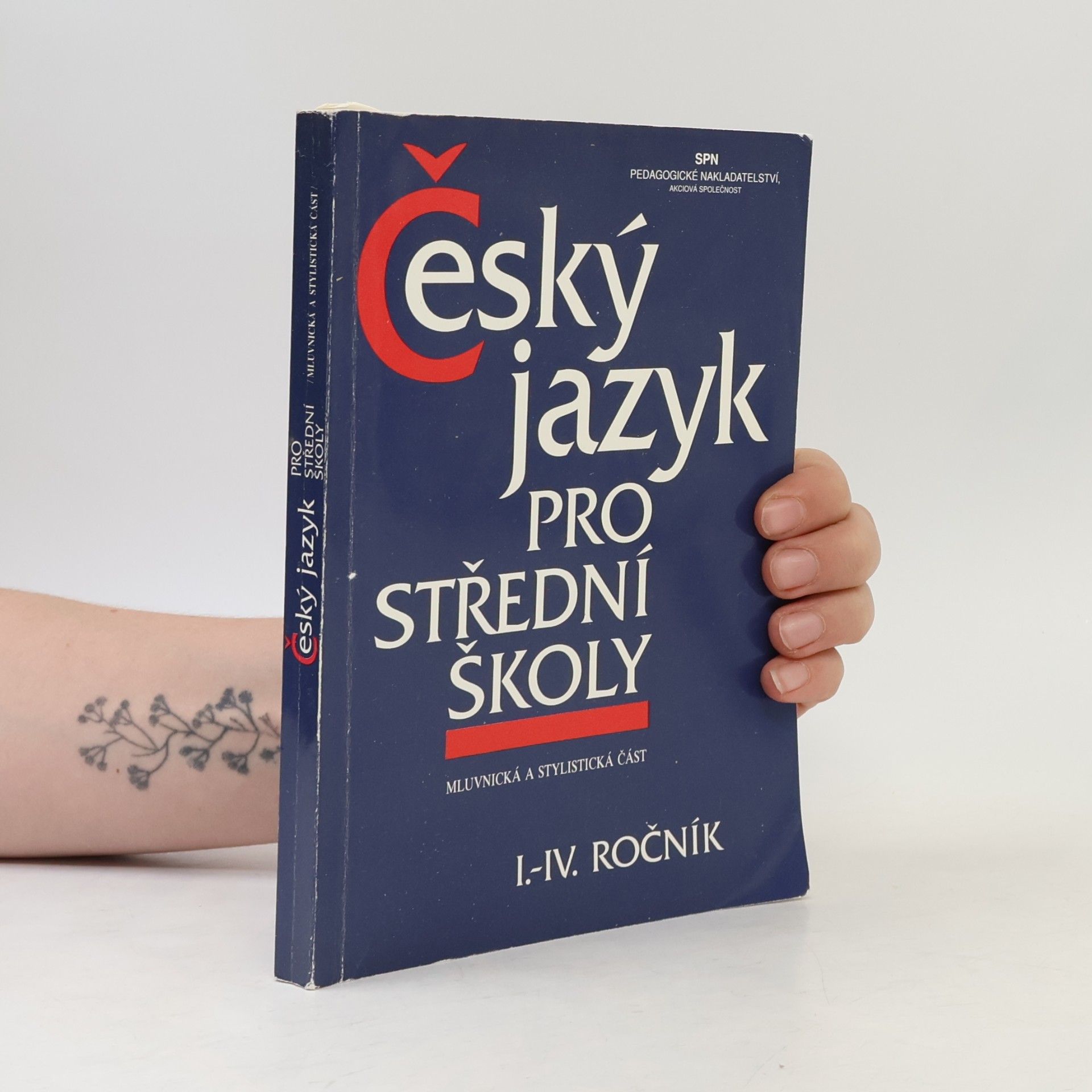Autorenkollektiv Český jazyk pro střední školy I.-IV. ročník
