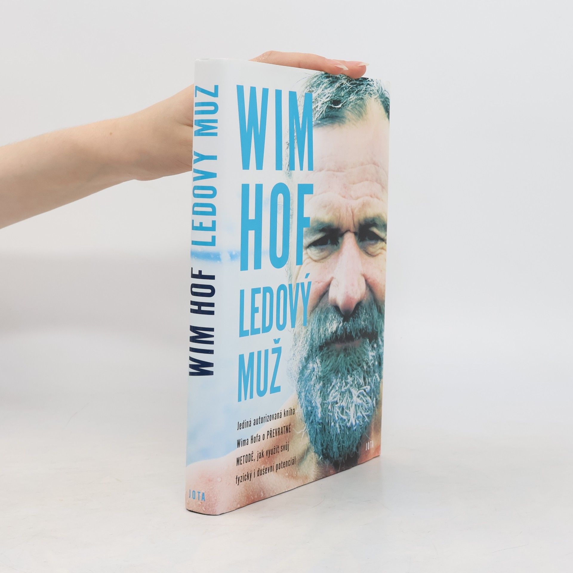 Wim Hof Wim Hof. Ledový muž