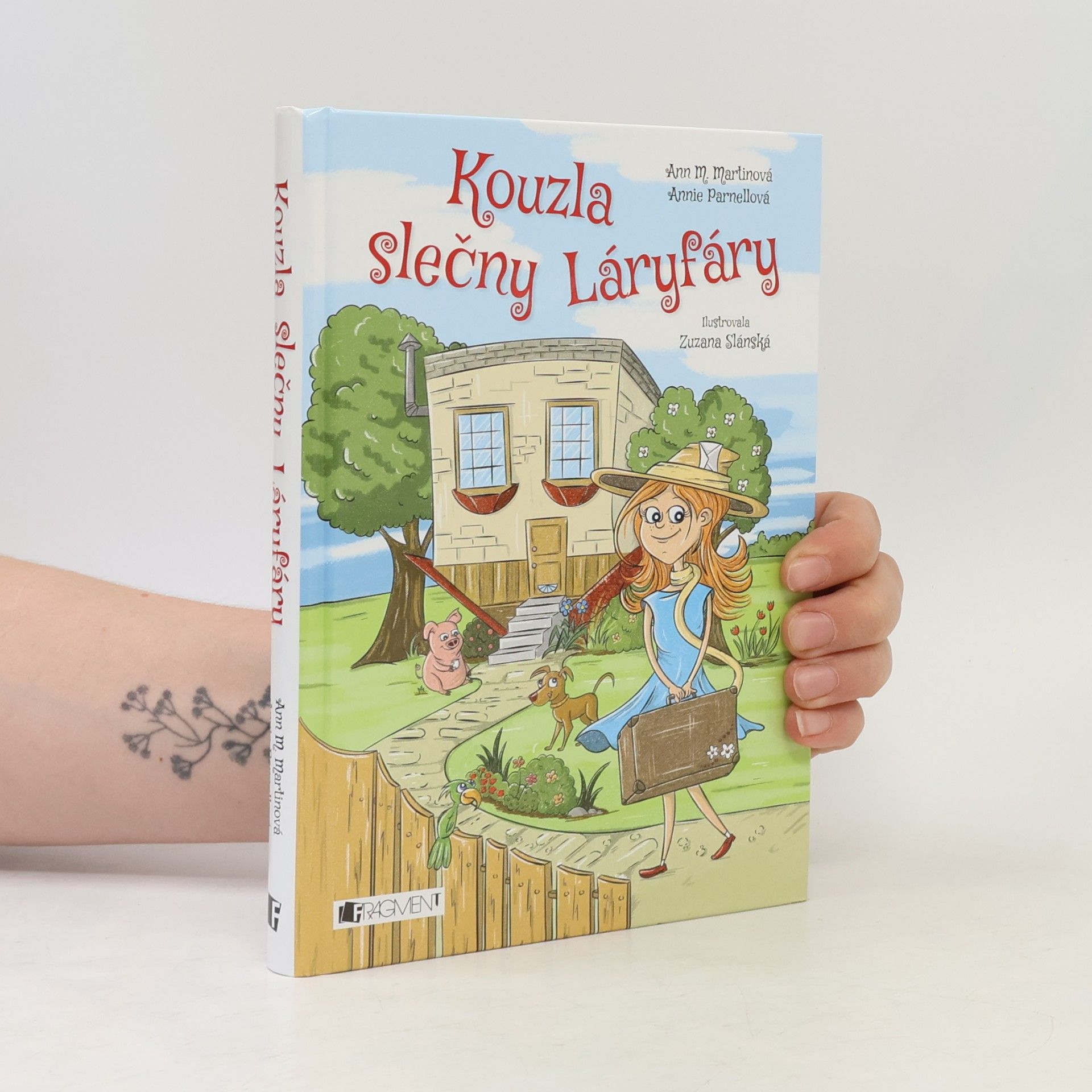 Petra Mertinová Kouzla slečny Láryfáry
