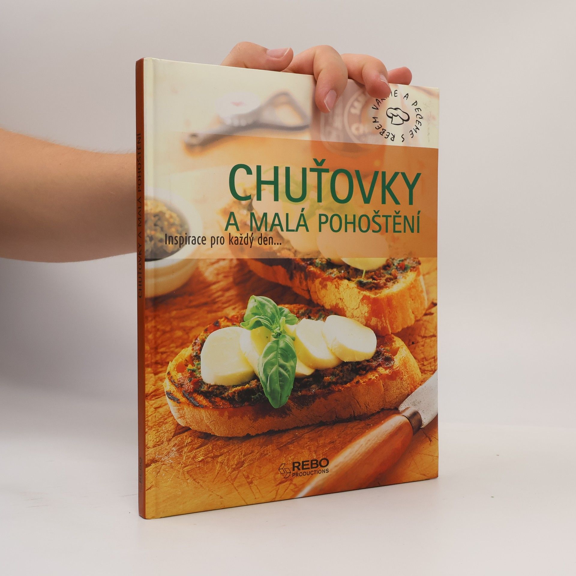 Kolektív autorov Chuťovky a malá pohoštění