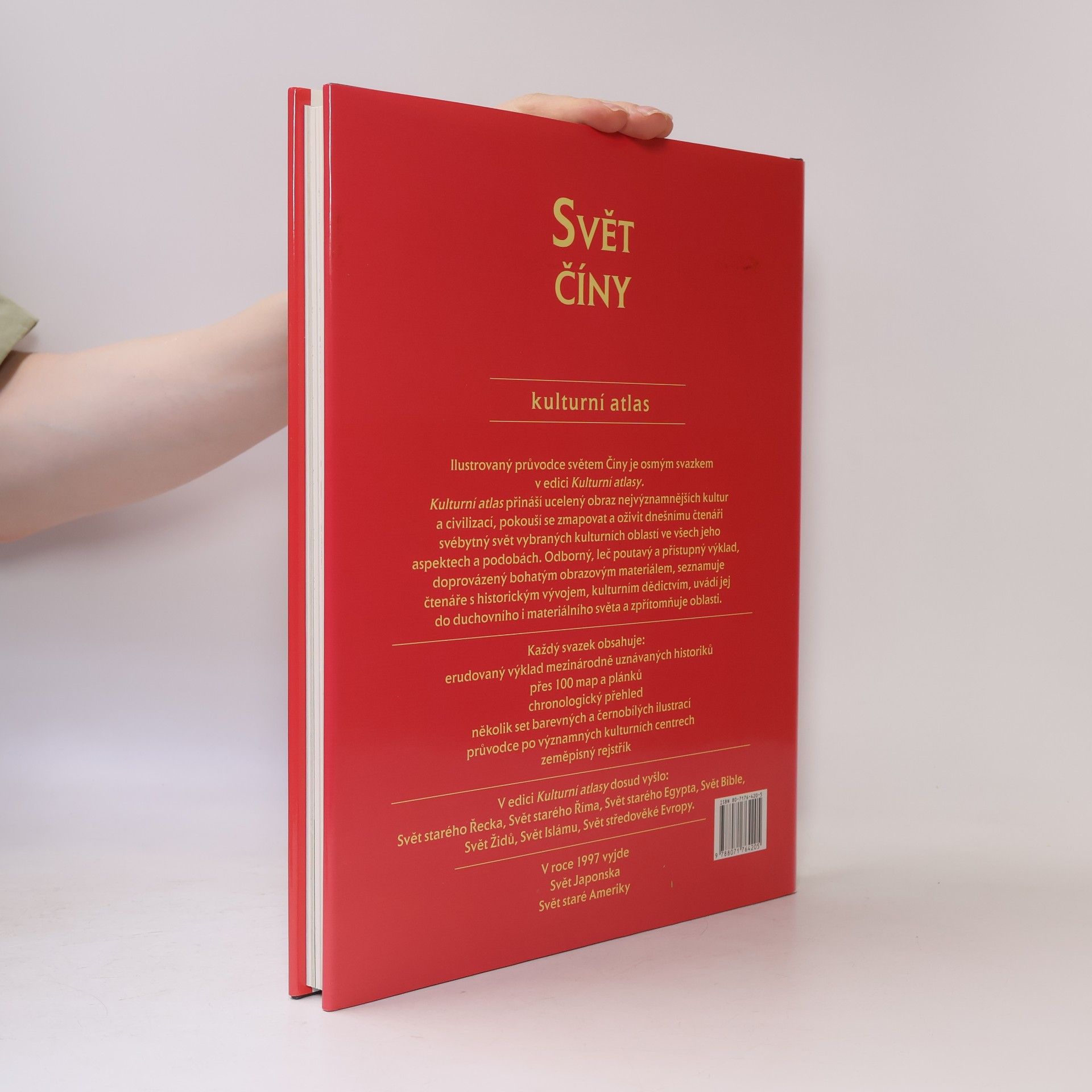 Caroline Blunden Svět Číny: Kulturní atlas
