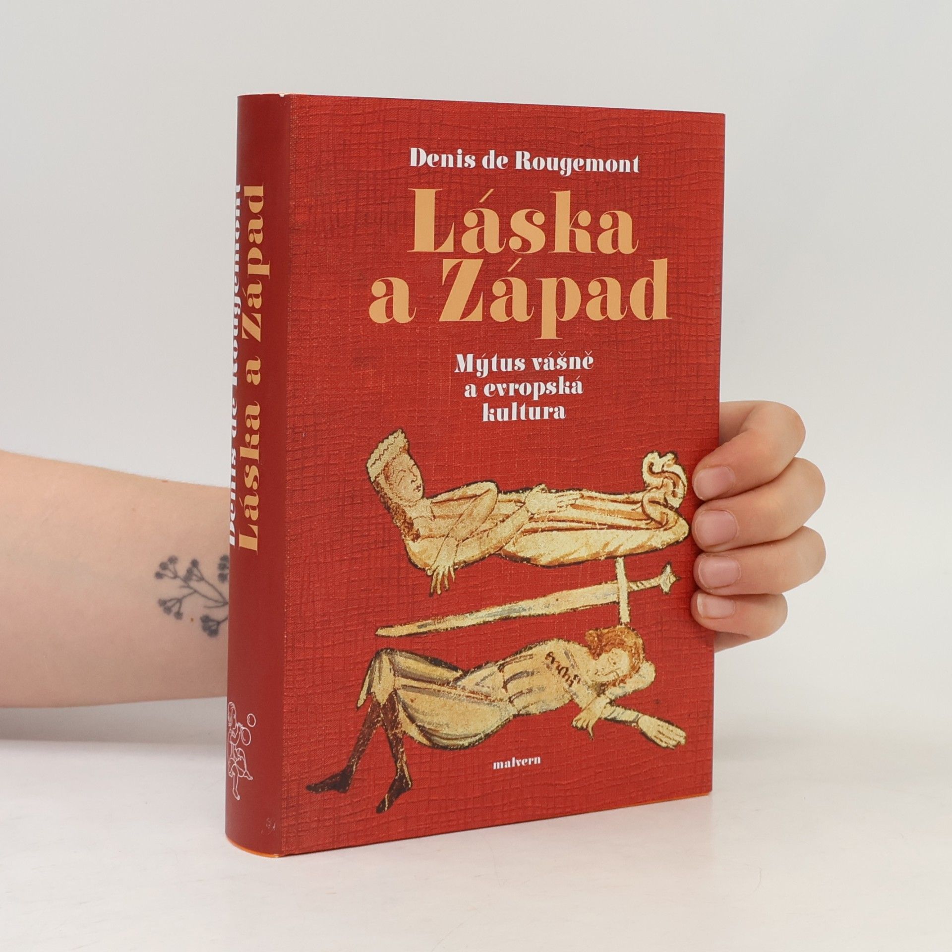 Láska a západ: Mýtus vášně a evropská kultura